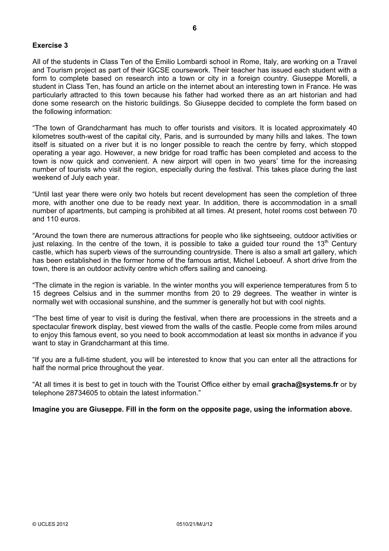 Cambridge IGCSE English - Second Language (oral endorsement) 0510 2012 May/June Paper 2 · Variant 1 question paper, page 6 of 16