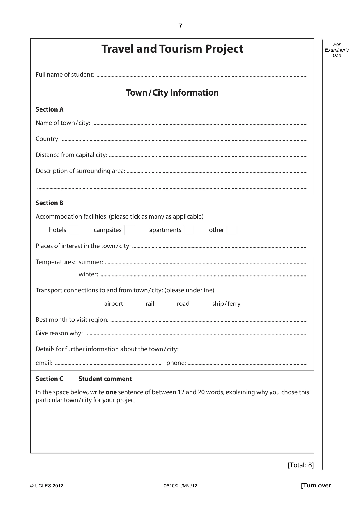 Cambridge IGCSE English - Second Language (oral endorsement) 0510 2012 May/June Paper 2 · Variant 1 question paper, page 7 of 16