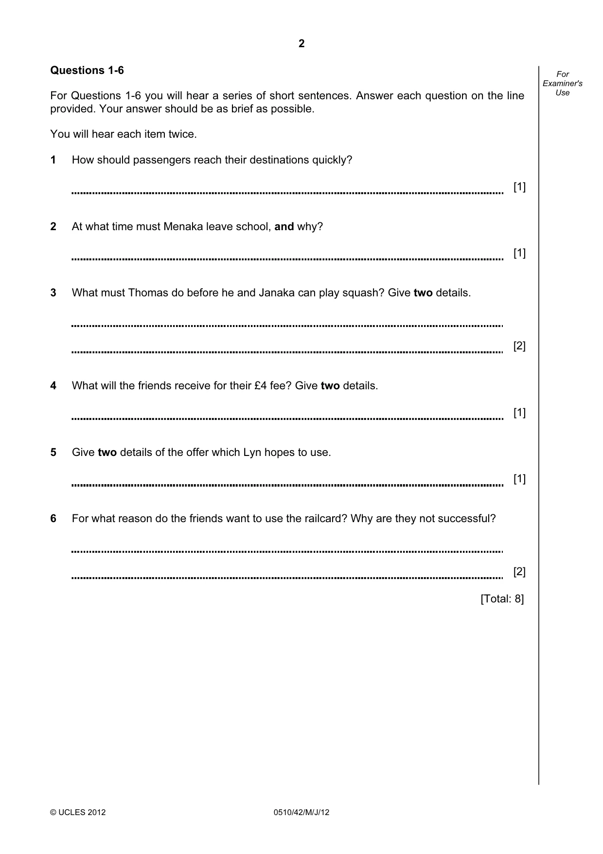 Cambridge IGCSE English - Second Language (oral endorsement) 0510 2012 May/June Paper 4 · Variant 2 question paper, page 2 of 8