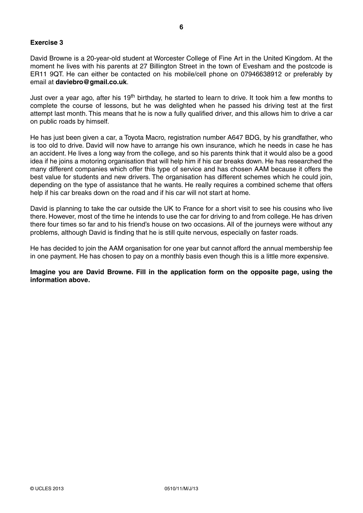 Cambridge IGCSE English - Second Language (oral endorsement) 0510 2013 May/June Paper 1 · Variant 1 question paper, page 6 of 16