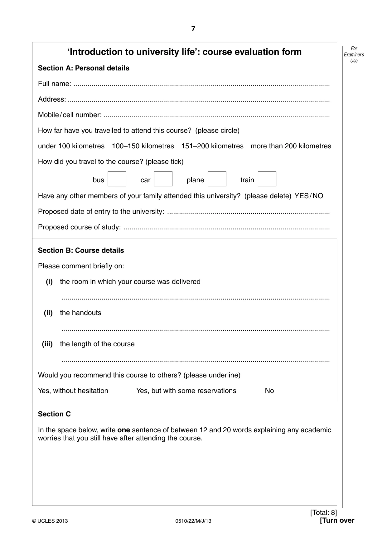 Cambridge IGCSE English - Second Language (oral endorsement) 0510 2013 May/June Paper 2 · Variant 2 question paper, page 7 of 16