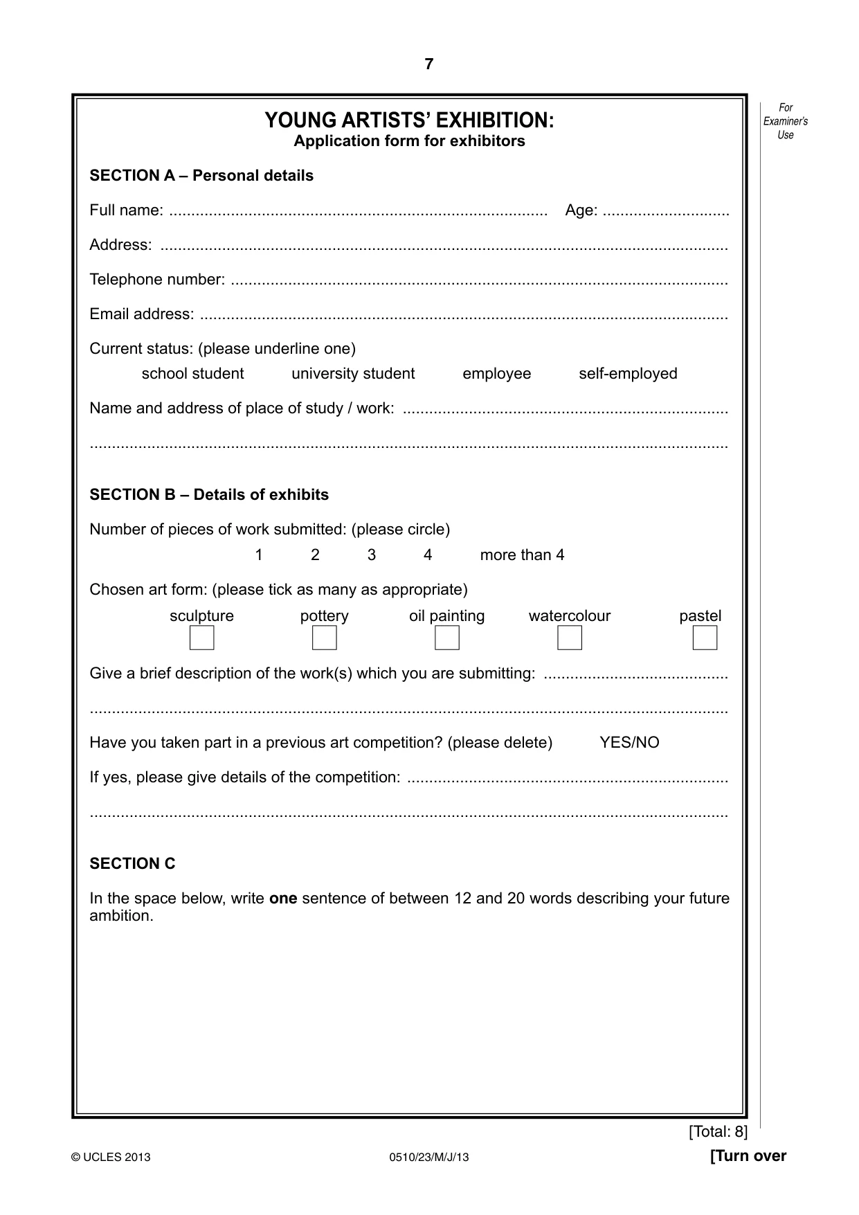 Cambridge IGCSE English - Second Language (oral endorsement) 0510 2013 May/June Paper 2 · Variant 3 question paper, page 7 of 16