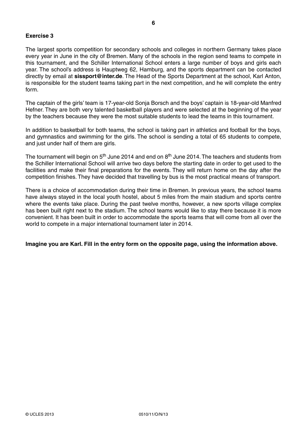 Cambridge IGCSE English - Second Language (oral endorsement) 0510 2013 Oct/Nov Paper 1 · Variant 1 question paper, page 6 of 16