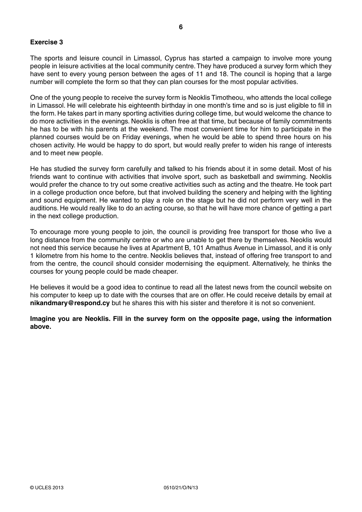 Cambridge IGCSE English - Second Language (oral endorsement) 0510 2013 Oct/Nov Paper 2 · Variant 1 question paper, page 6 of 16