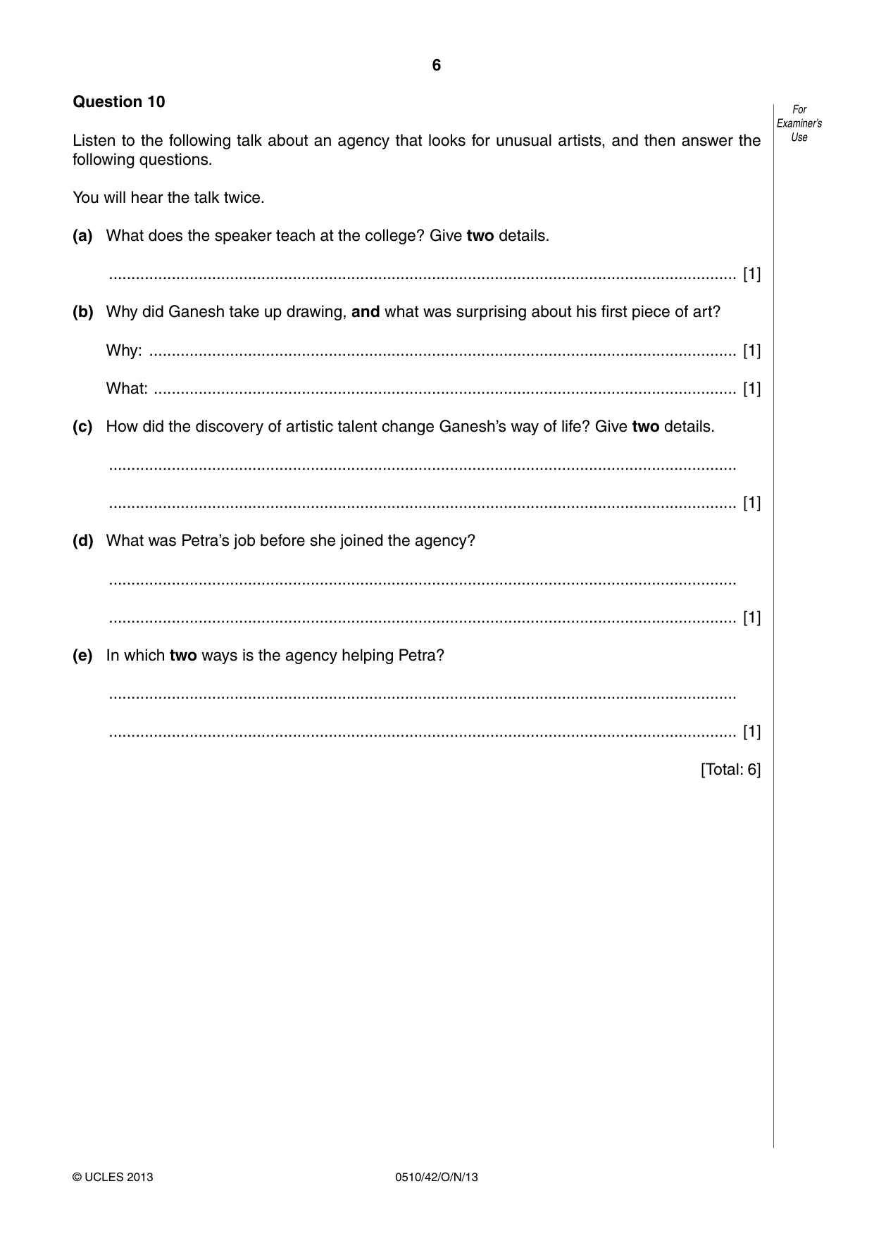 Cambridge IGCSE English - Second Language (oral endorsement) 0510 2013 Oct/Nov Paper 4 · Variant 2 question paper, page 6 of 8