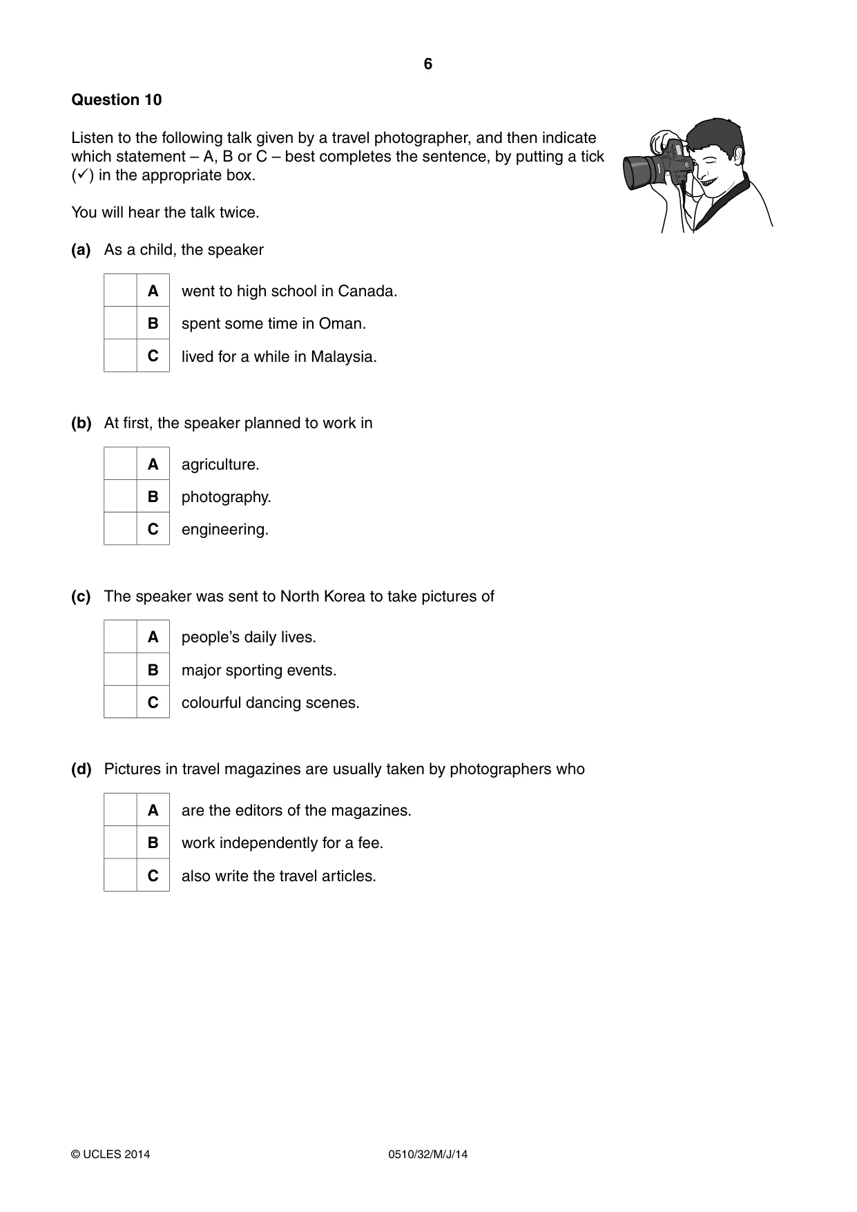 Cambridge IGCSE English - Second Language (oral endorsement) 0510 2014 May/June Paper 3 · Variant 2 question paper, page 6 of 8