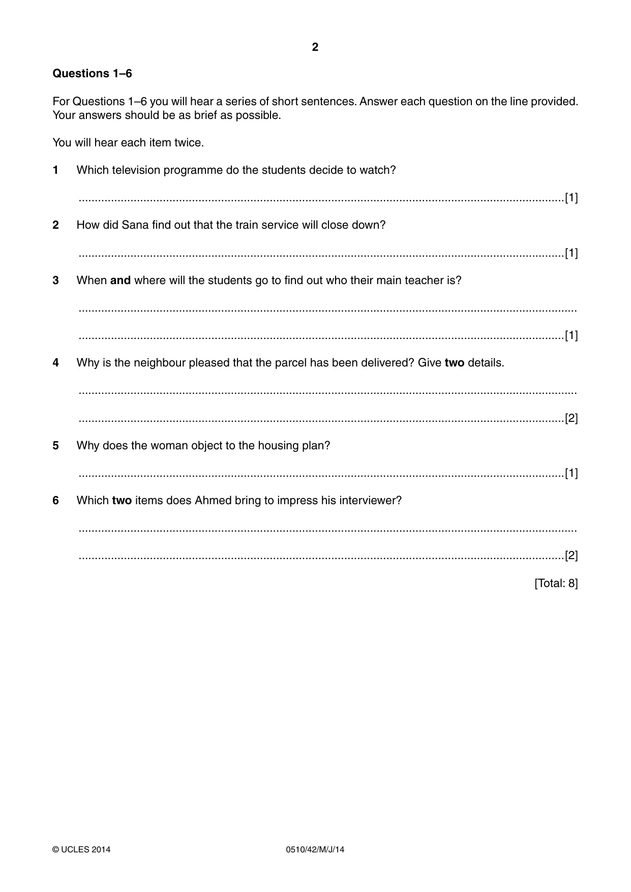Cambridge IGCSE English - Second Language (oral endorsement) 0510 2014 May/June Paper 4 · Variant 2 question paper, page 2 of 8