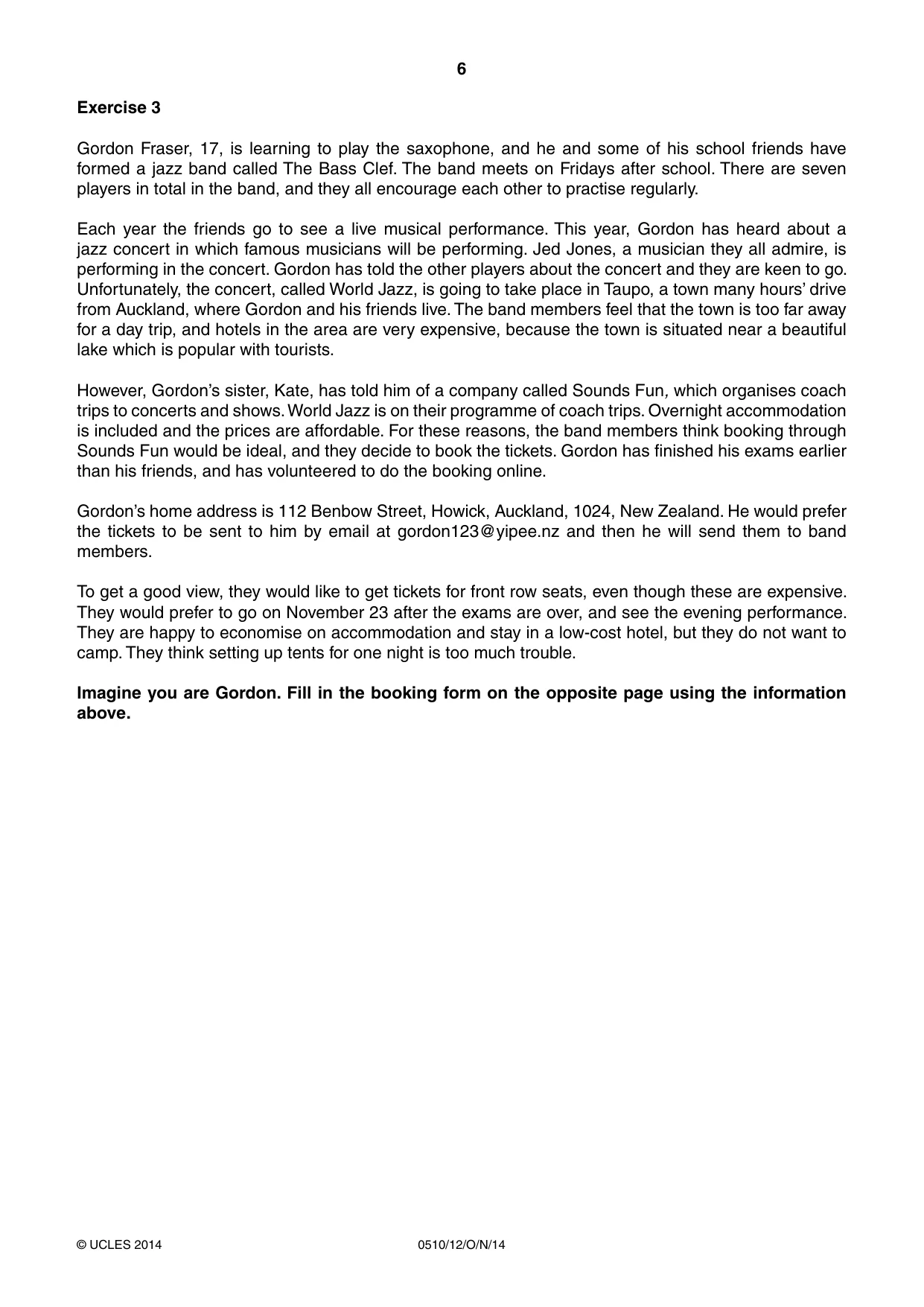 Cambridge IGCSE English - Second Language (oral endorsement) 0510 2014 Oct/Nov Paper 1 · Variant 2 question paper, page 6 of 16