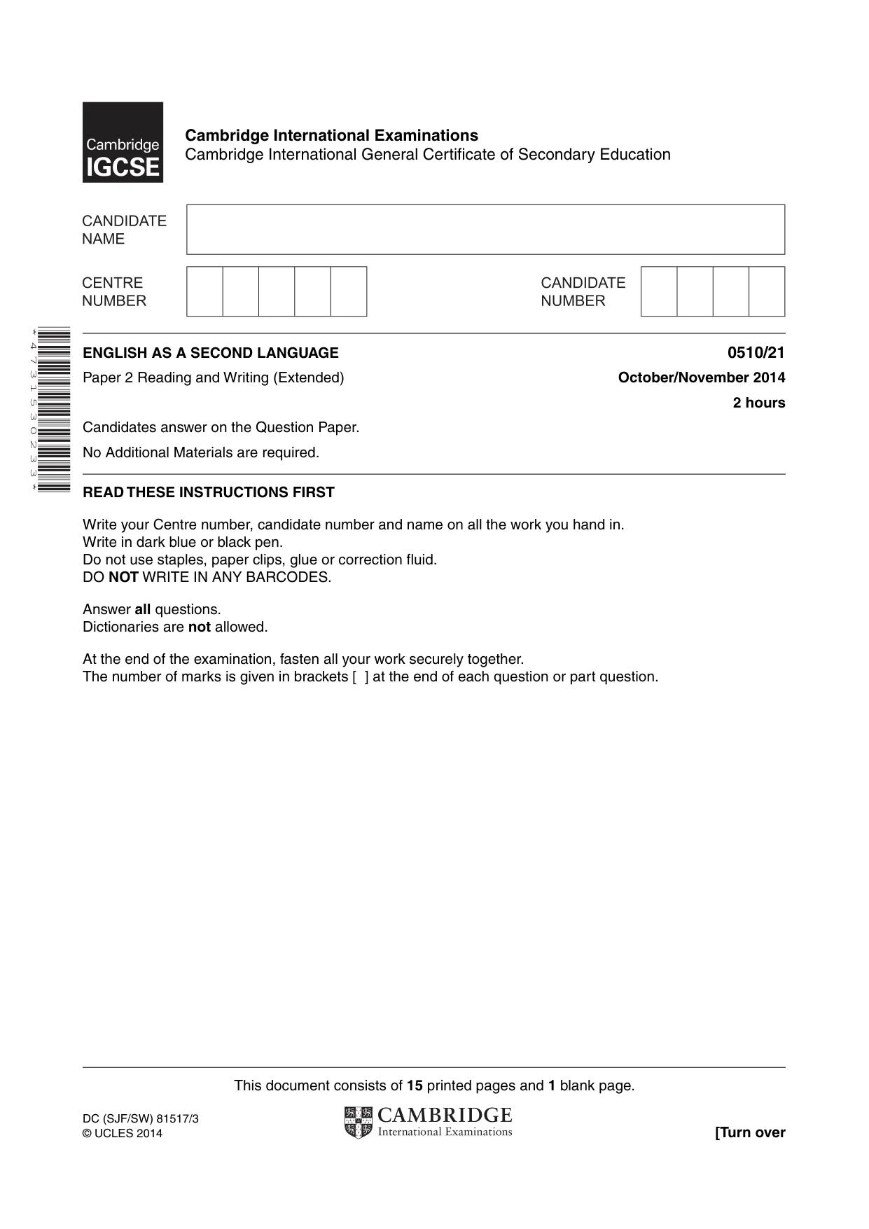 Cambridge IGCSE English - Second Language (oral endorsement) 0510 2014 Oct/Nov Paper 2 · Variant 1 question paper, page 1 of 16