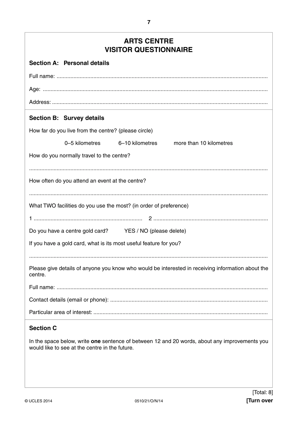 Cambridge IGCSE English - Second Language (oral endorsement) 0510 2014 Oct/Nov Paper 2 · Variant 1 question paper, page 7 of 16