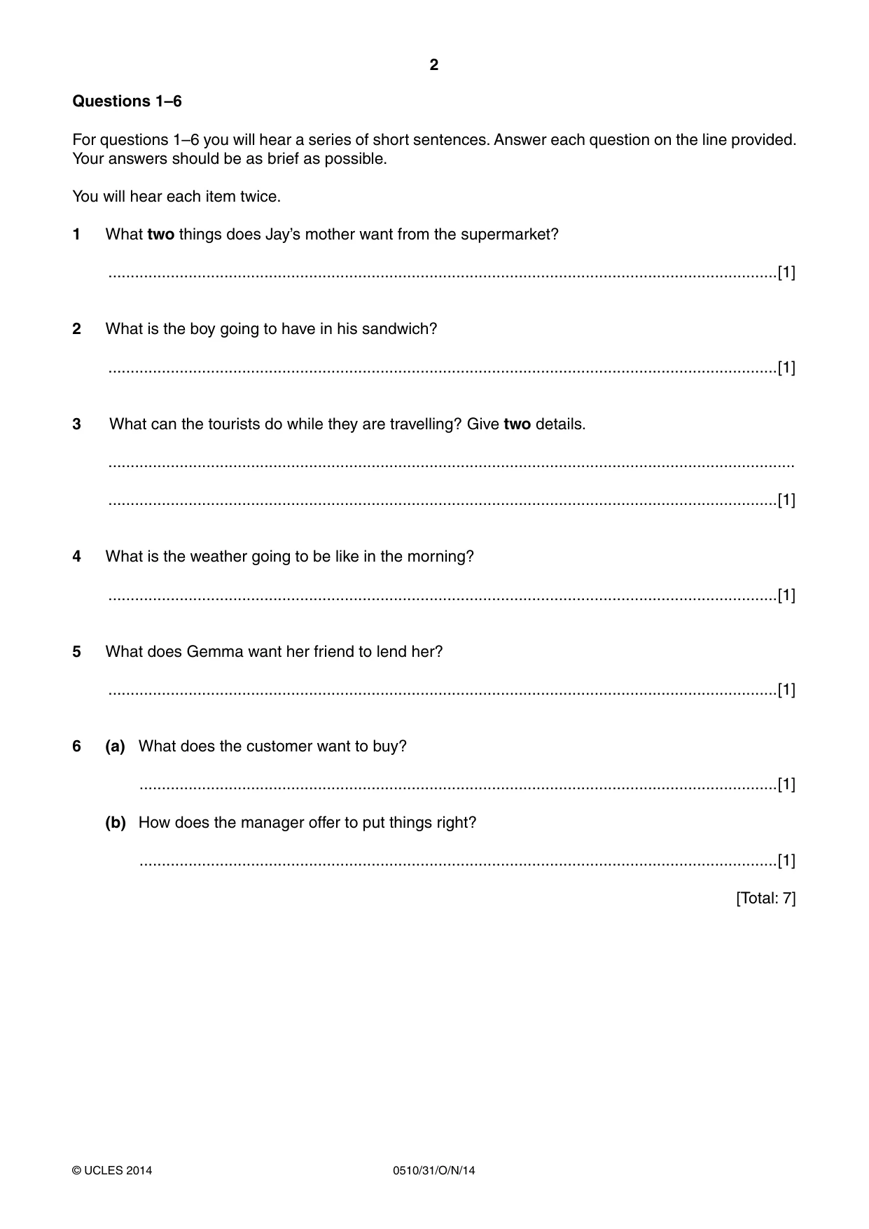 Cambridge IGCSE English - Second Language (oral endorsement) 0510 2014 Oct/Nov Paper 3 · Variant 1 question paper, page 2 of 8