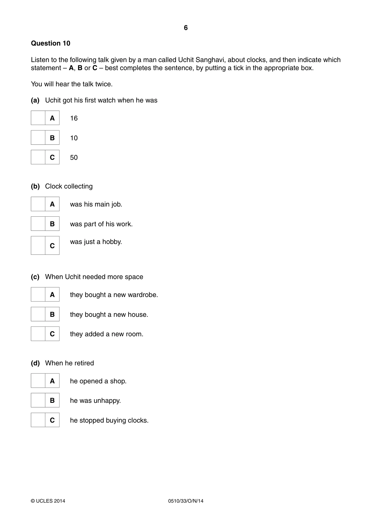 Cambridge IGCSE English - Second Language (oral endorsement) 0510 2014 Oct/Nov Paper 3 · Variant 3 question paper, page 6 of 8