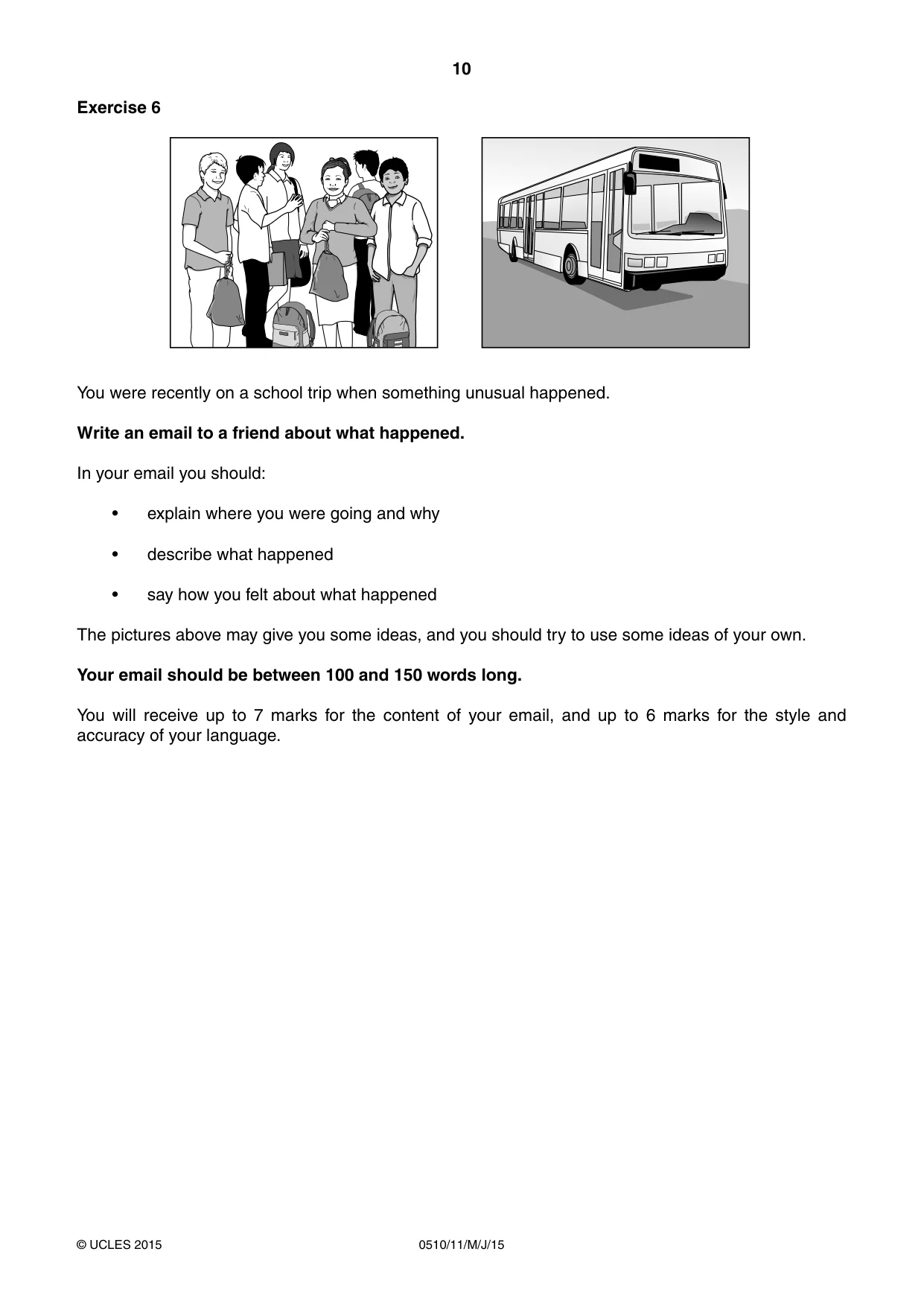 Cambridge IGCSE English - Second Language (oral endorsement) 0510 2015 May/June Paper 1 · Variant 1 question paper, page 10 of 16