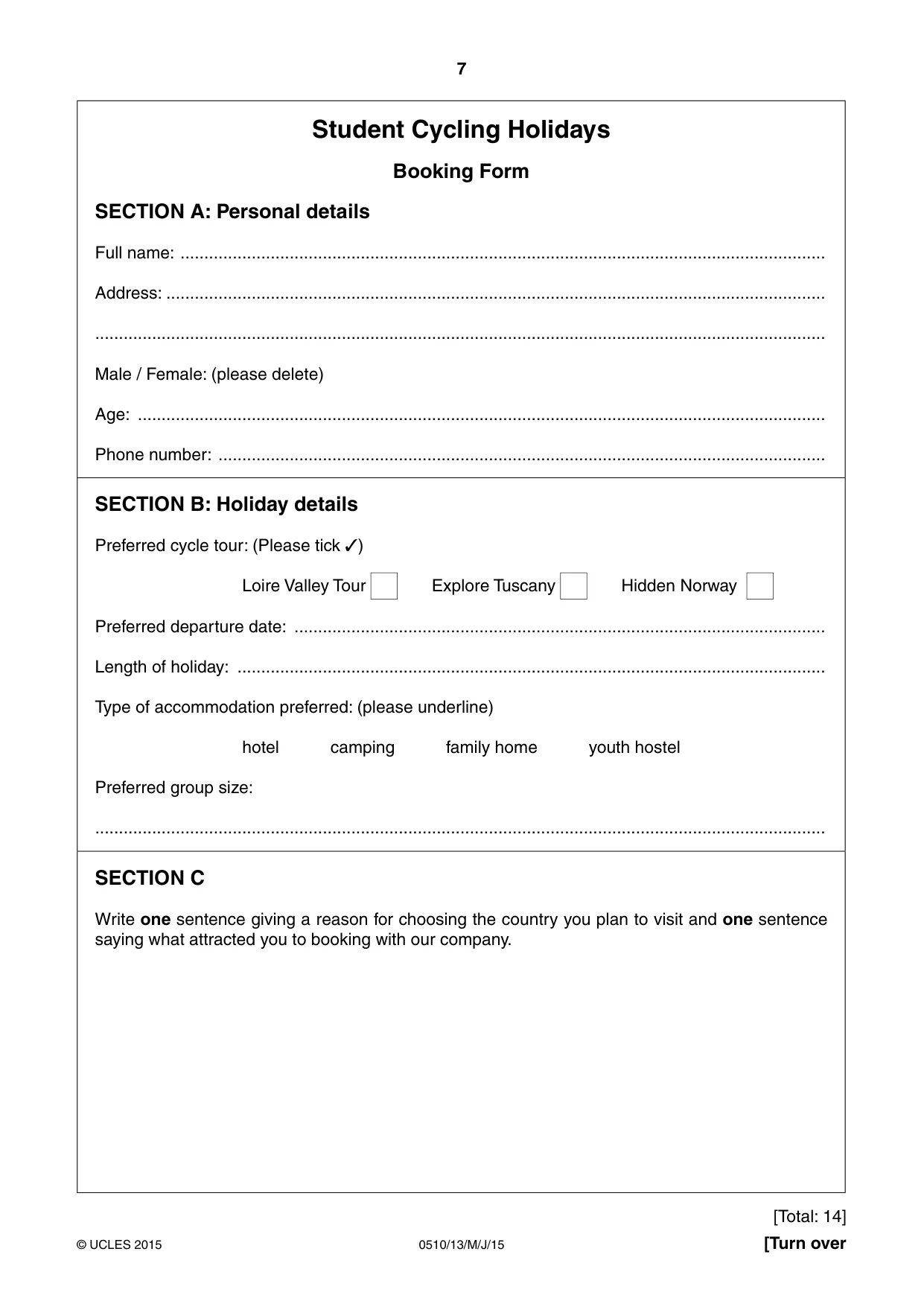 Cambridge IGCSE English - Second Language (oral endorsement) 0510 2015 May/June Paper 1 · Variant 3 question paper, page 7 of 16