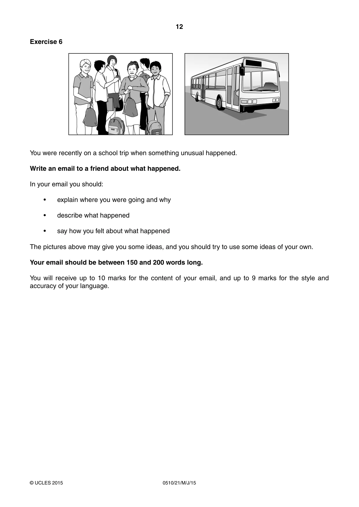Cambridge IGCSE English - Second Language (oral endorsement) 0510 2015 May/June Paper 2 · Variant 1 question paper, page 12 of 16