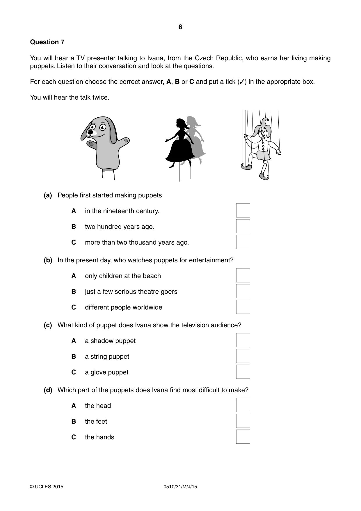 Cambridge IGCSE English - Second Language (oral endorsement) 0510 2015 May/June Paper 3 · Variant 1 question paper, page 6 of 8