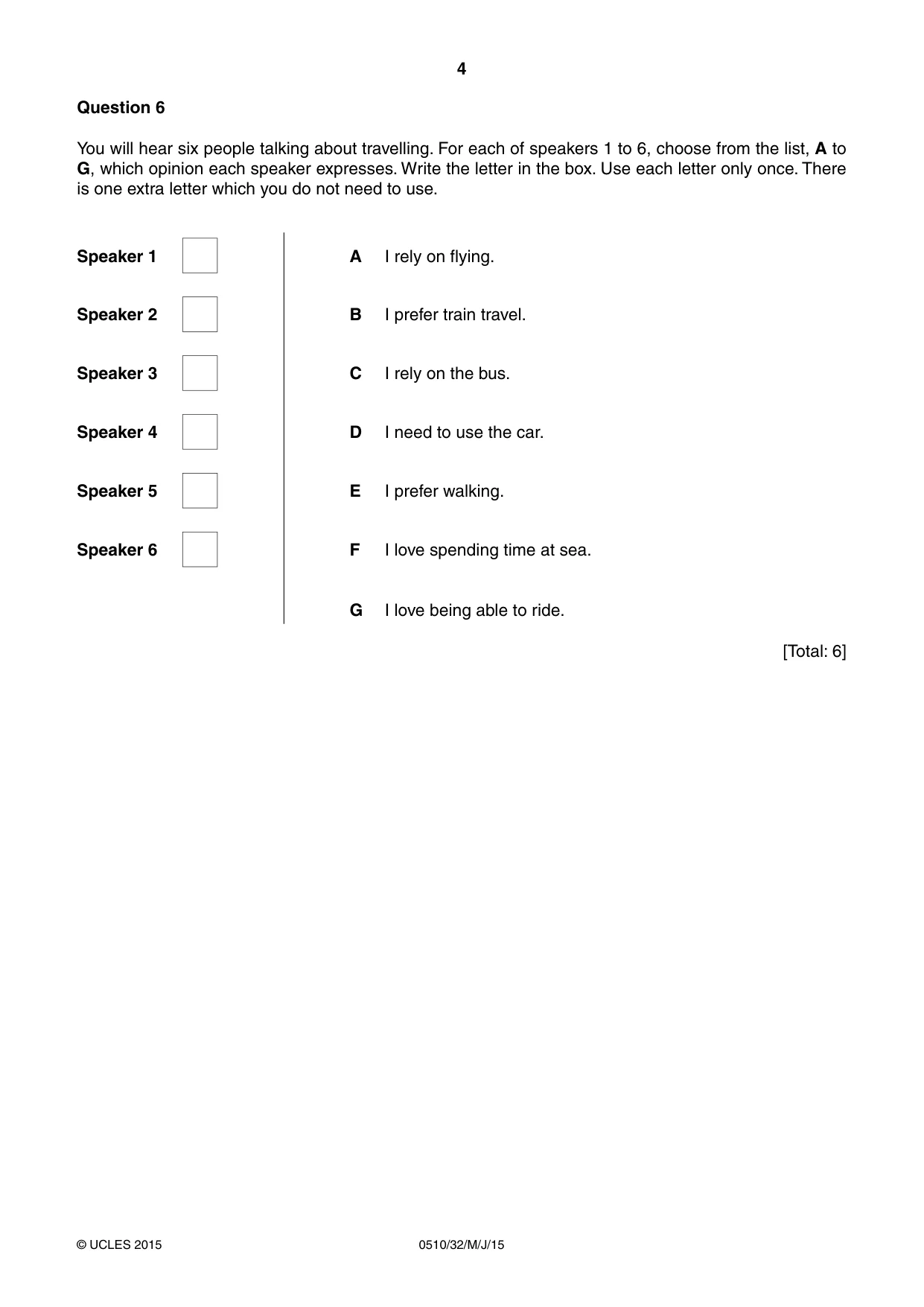 Cambridge IGCSE English - Second Language (oral endorsement) 0510 2015 May/June Paper 3 · Variant 2 question paper, page 4 of 8