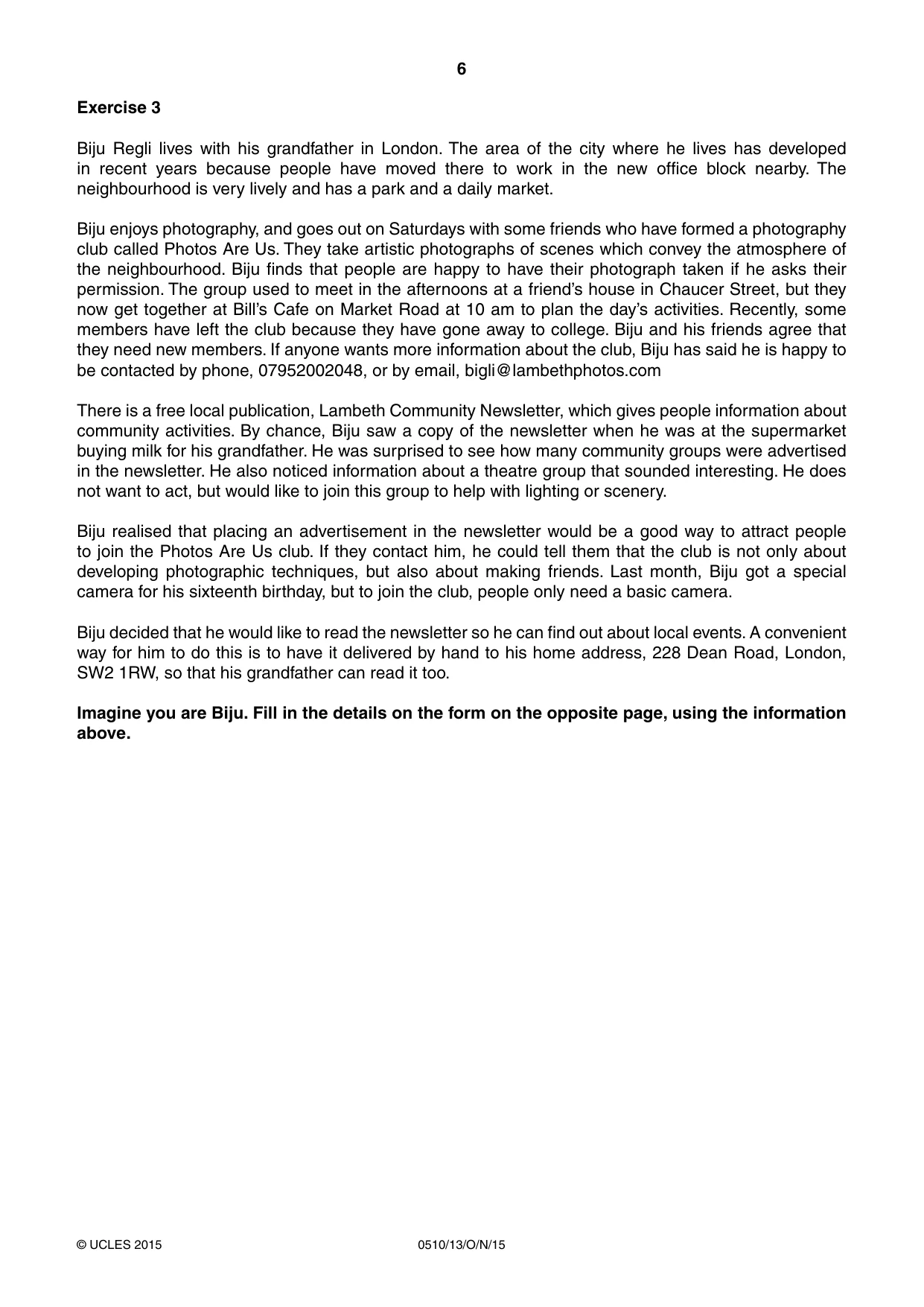 Cambridge IGCSE English - Second Language (oral endorsement) 0510 2015 Oct/Nov Paper 1 · Variant 3 question paper, page 6 of 16