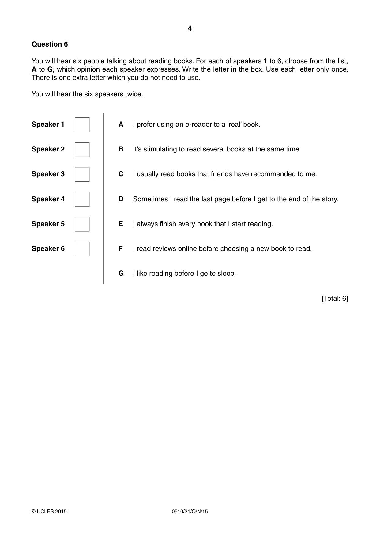 Cambridge IGCSE English - Second Language (oral endorsement) 0510 2015 Oct/Nov Paper 3 · Variant 1 question paper, page 4 of 8