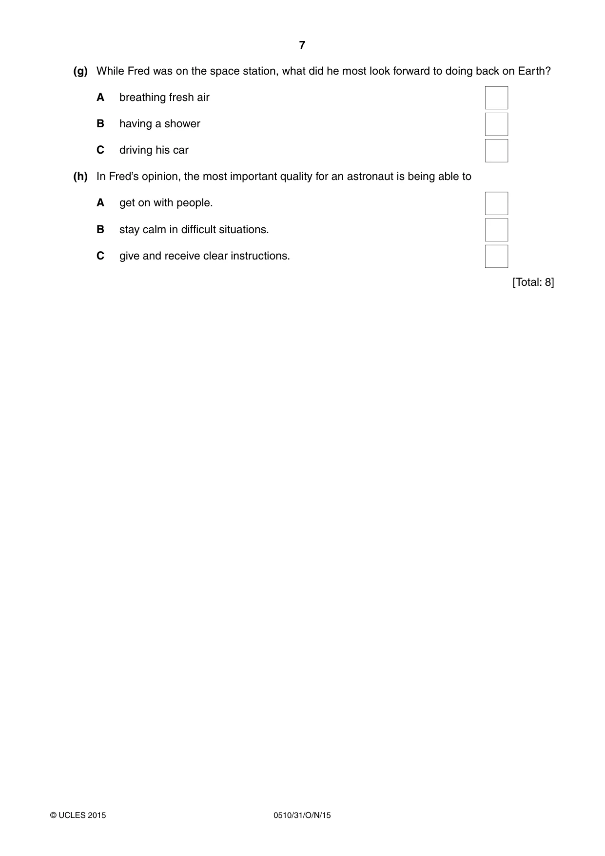 Cambridge IGCSE English - Second Language (oral endorsement) 0510 2015 Oct/Nov Paper 3 · Variant 1 question paper, page 7 of 8