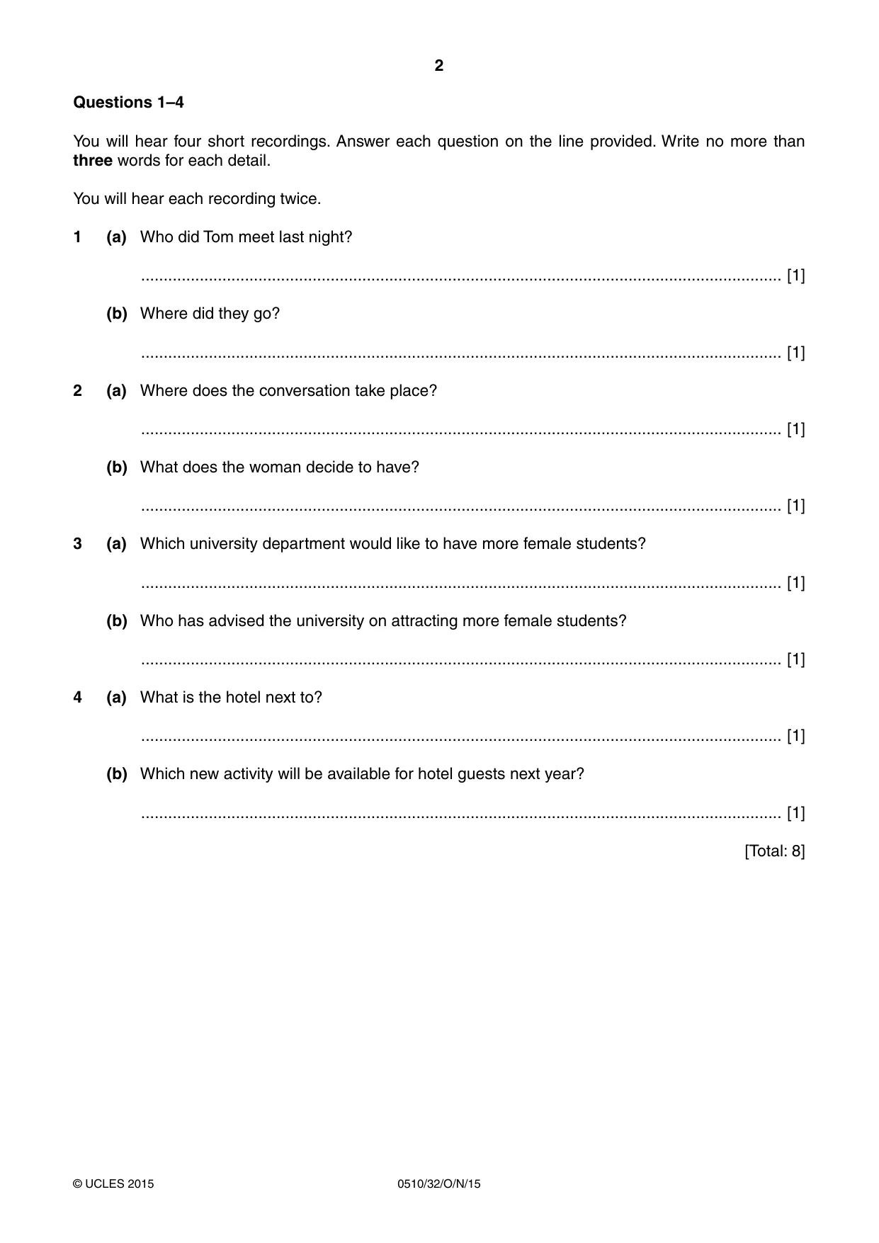 Cambridge IGCSE English - Second Language (oral endorsement) 0510 2015 Oct/Nov Paper 3 · Variant 2 question paper, page 2 of 8