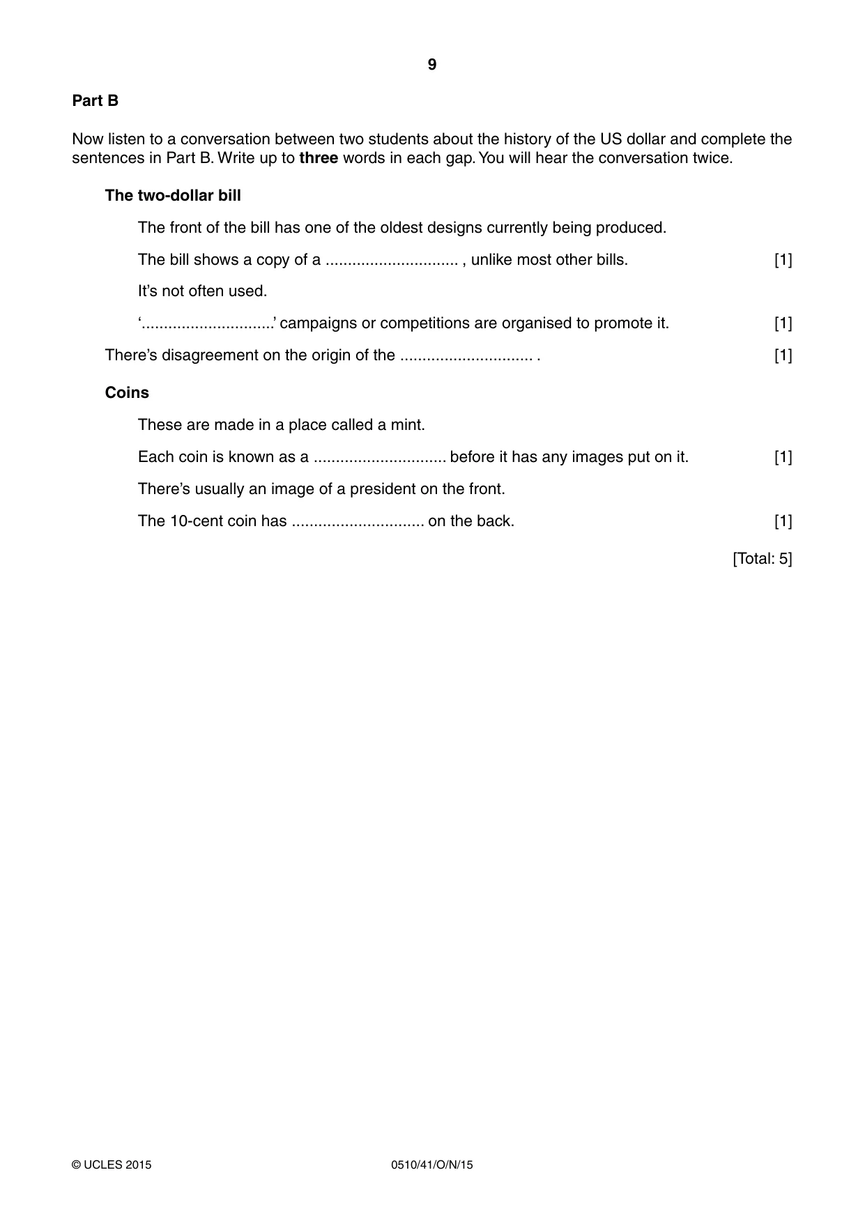 Cambridge IGCSE English - Second Language (oral endorsement) 0510 2015 Oct/Nov Paper 4 · Variant 1 question paper, page 9 of 12
