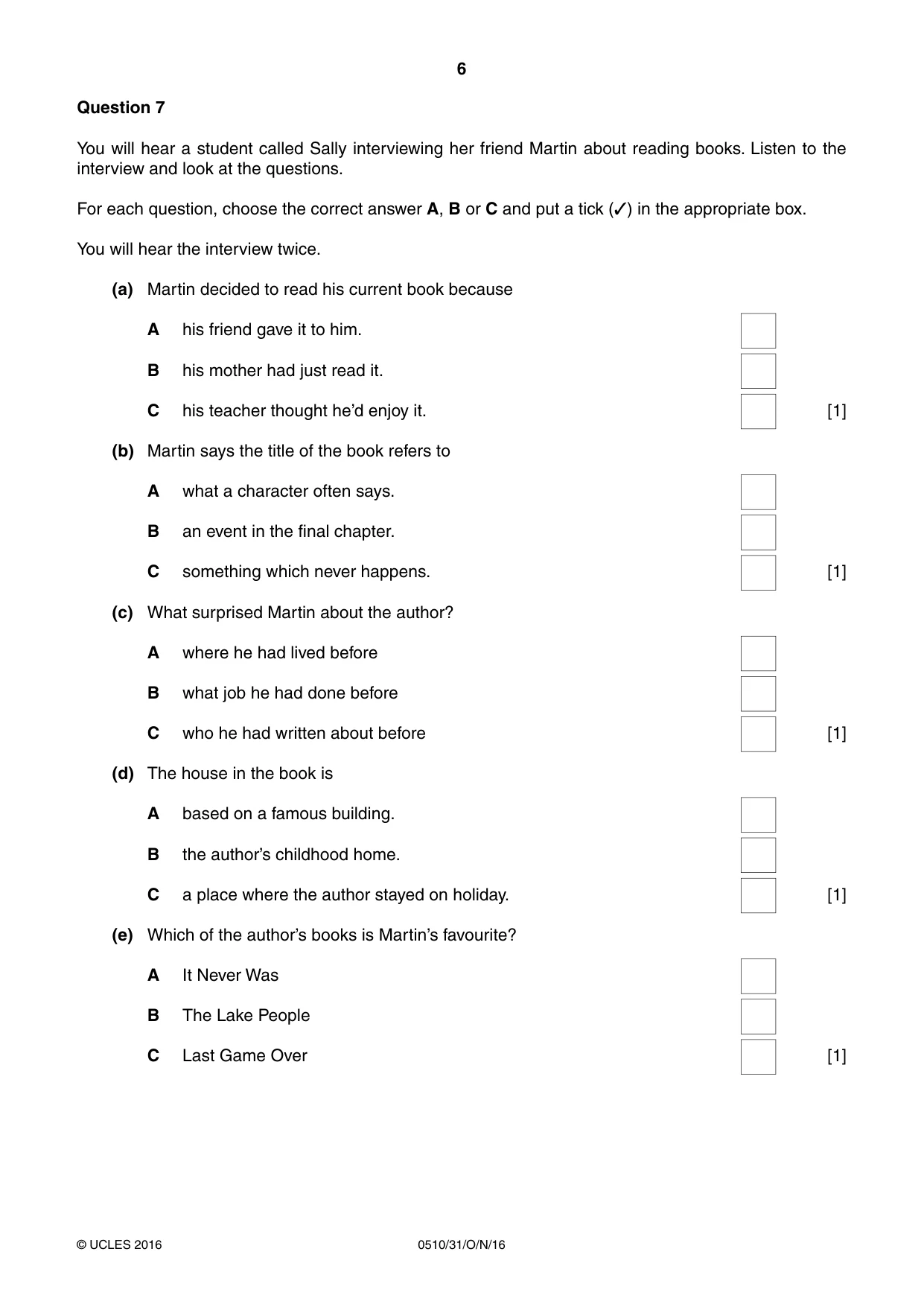 Cambridge IGCSE English - Second Language (oral endorsement) 0510 2016 Oct/Nov Paper 3 · Variant 1 question paper, page 6 of 8