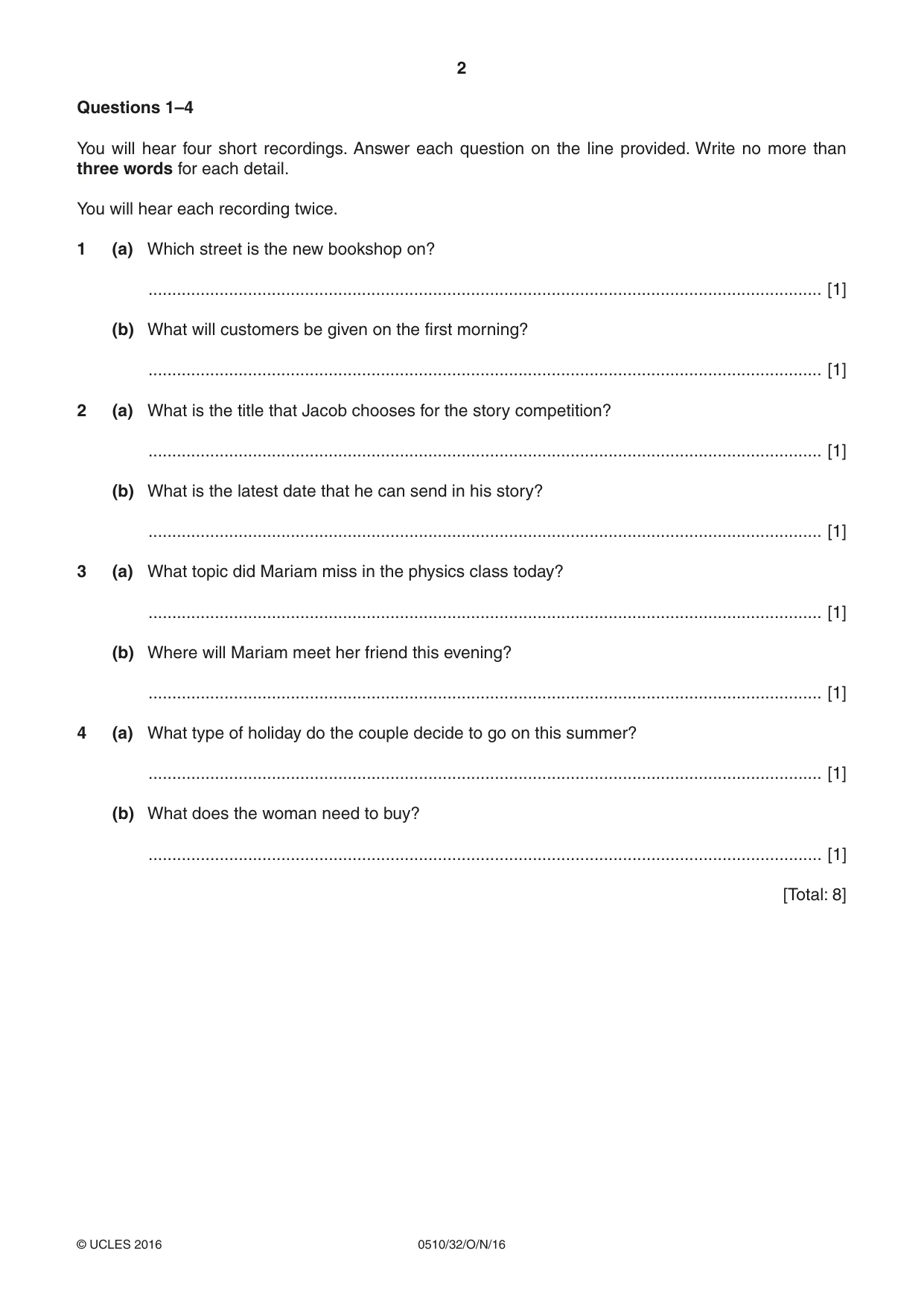 Cambridge IGCSE English - Second Language (oral endorsement) 0510 2016 Oct/Nov Paper 3 · Variant 2 question paper, page 2 of 8