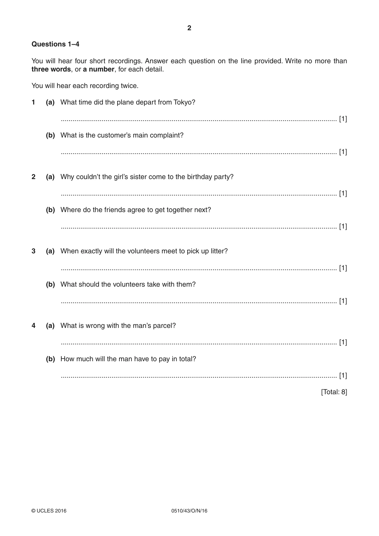 Cambridge IGCSE English - Second Language (oral endorsement) 0510 2016 Oct/Nov Paper 4 · Variant 3 question paper, page 2 of 12