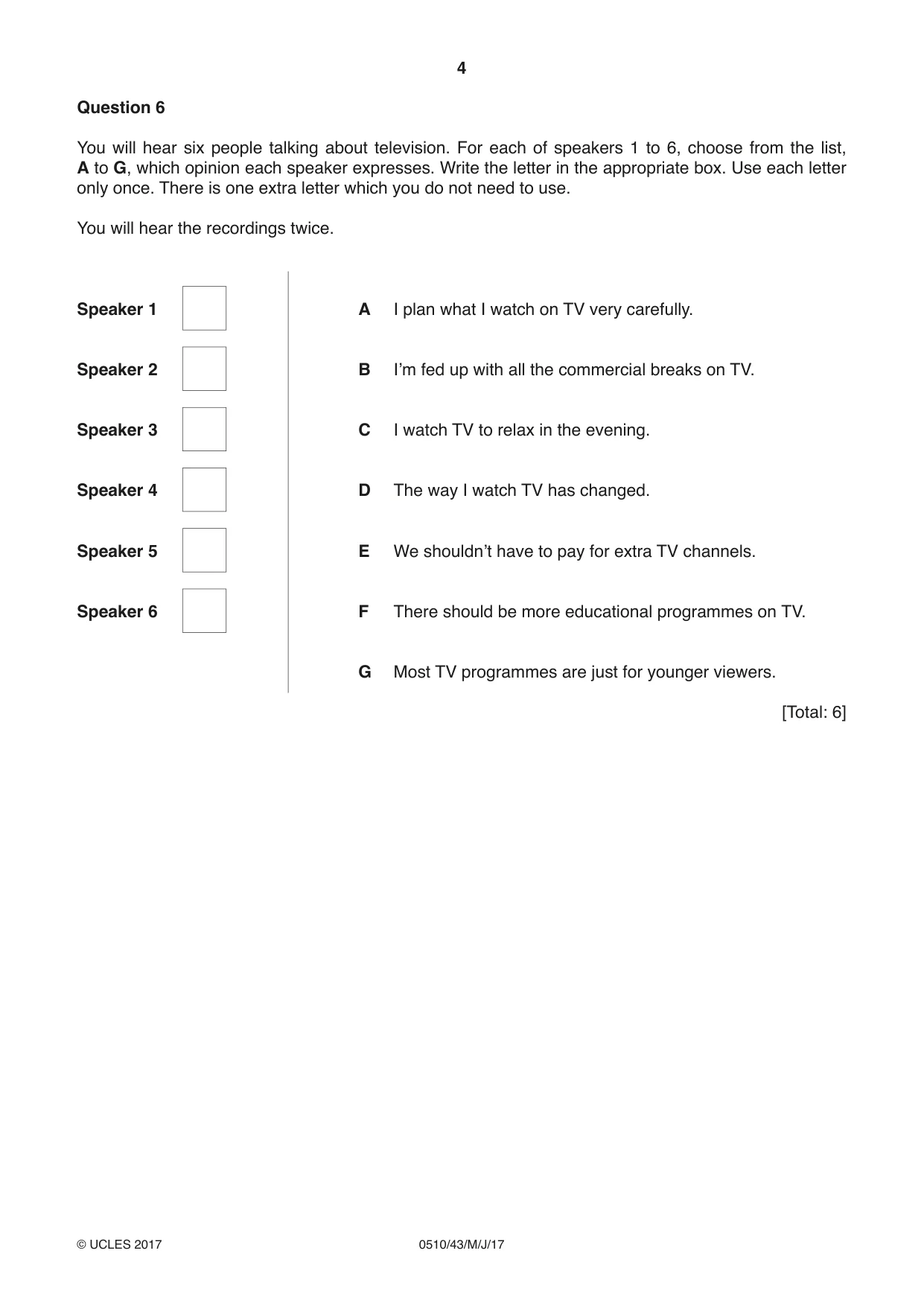 Cambridge IGCSE English - Second Language (oral endorsement) 0510 2017 May/June Paper 4 · Variant 3 question paper, page 4 of 12