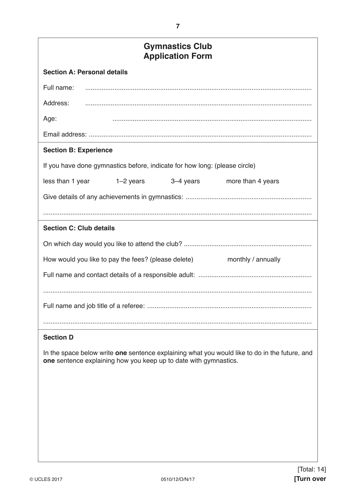 Cambridge IGCSE English - Second Language (oral endorsement) 0510 2017 Oct/Nov Paper 1 · Variant 2 question paper, page 7 of 16