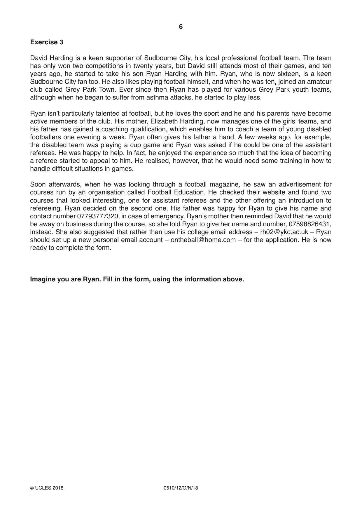 Cambridge IGCSE English - Second Language (oral endorsement) 0510 2018 Oct/Nov Paper 1 · Variant 2 question paper, page 6 of 16