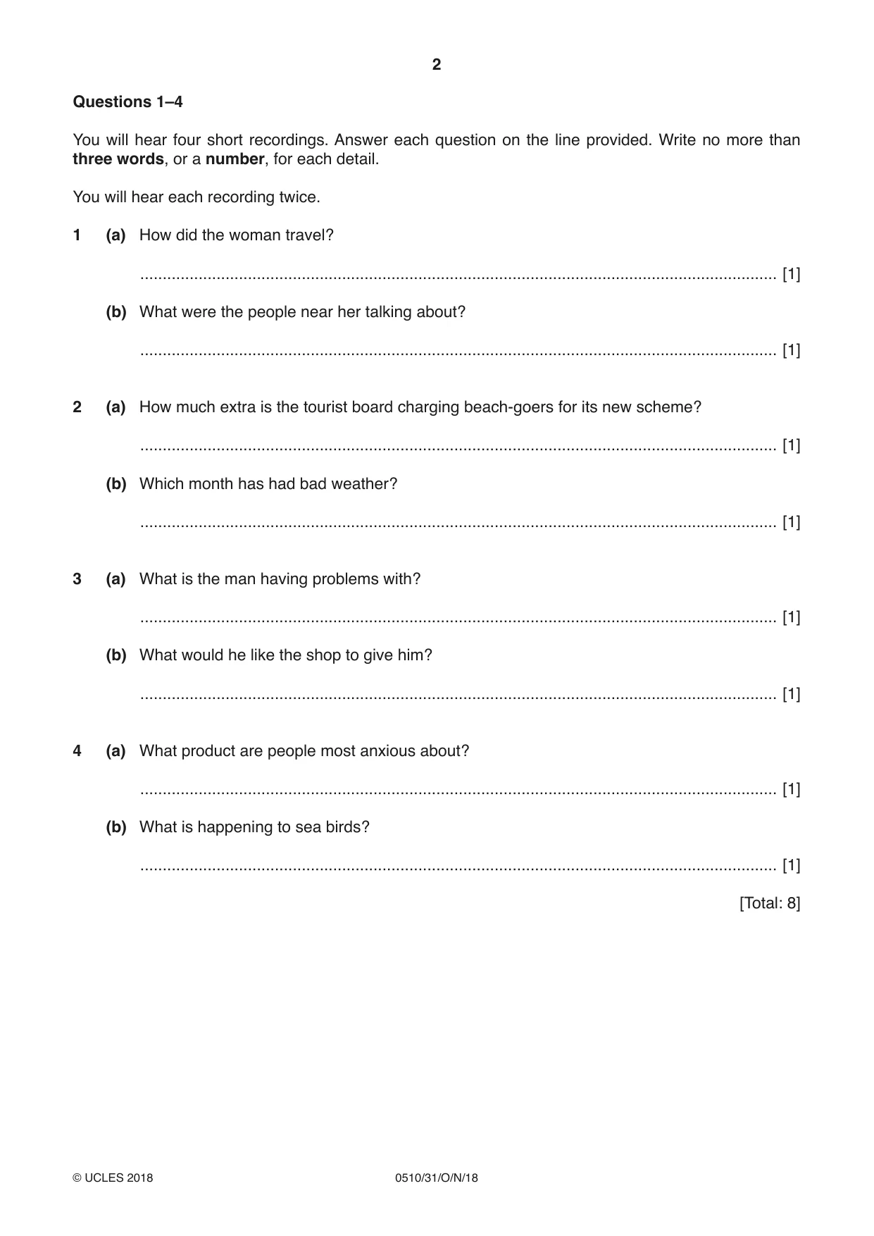 Cambridge IGCSE English - Second Language (oral endorsement) 0510 2018 Oct/Nov Paper 3 · Variant 1 question paper, page 2 of 8