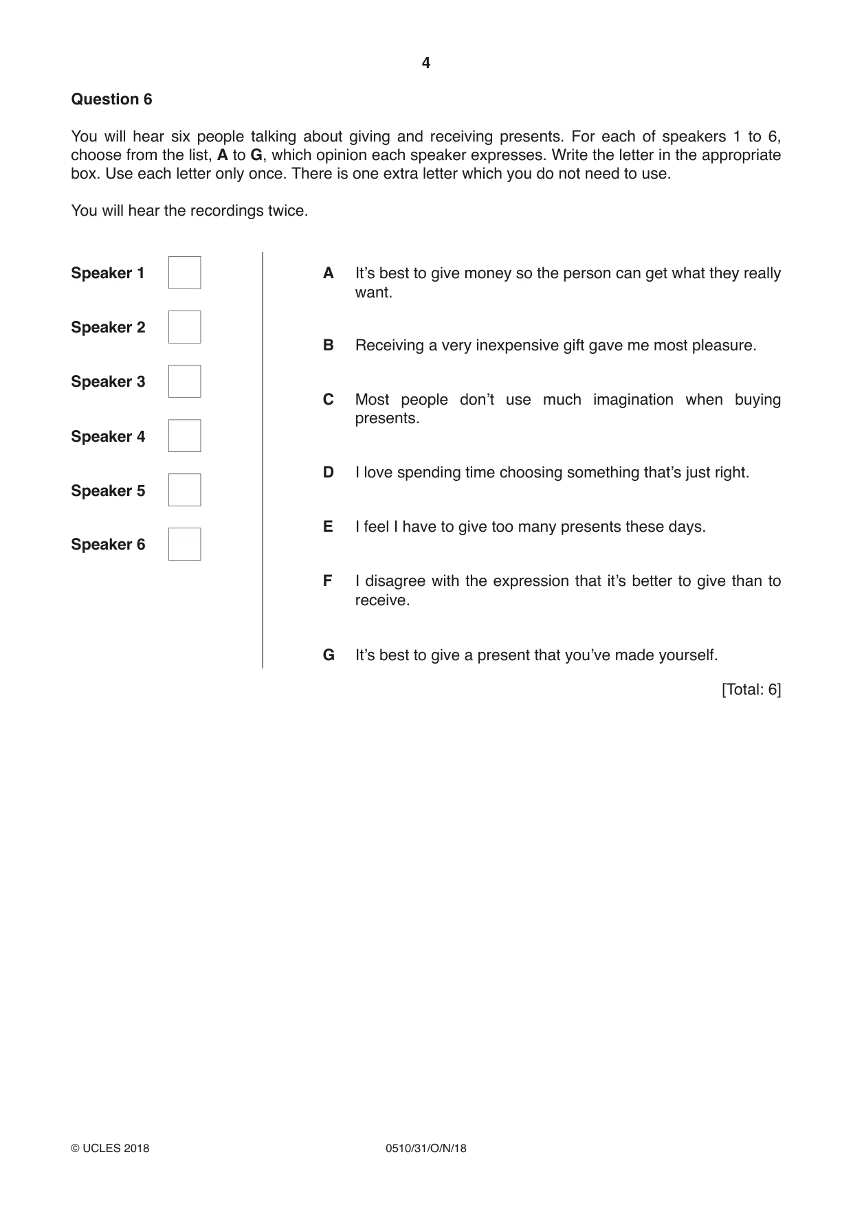 Cambridge IGCSE English - Second Language (oral endorsement) 0510 2018 Oct/Nov Paper 3 · Variant 1 question paper, page 4 of 8