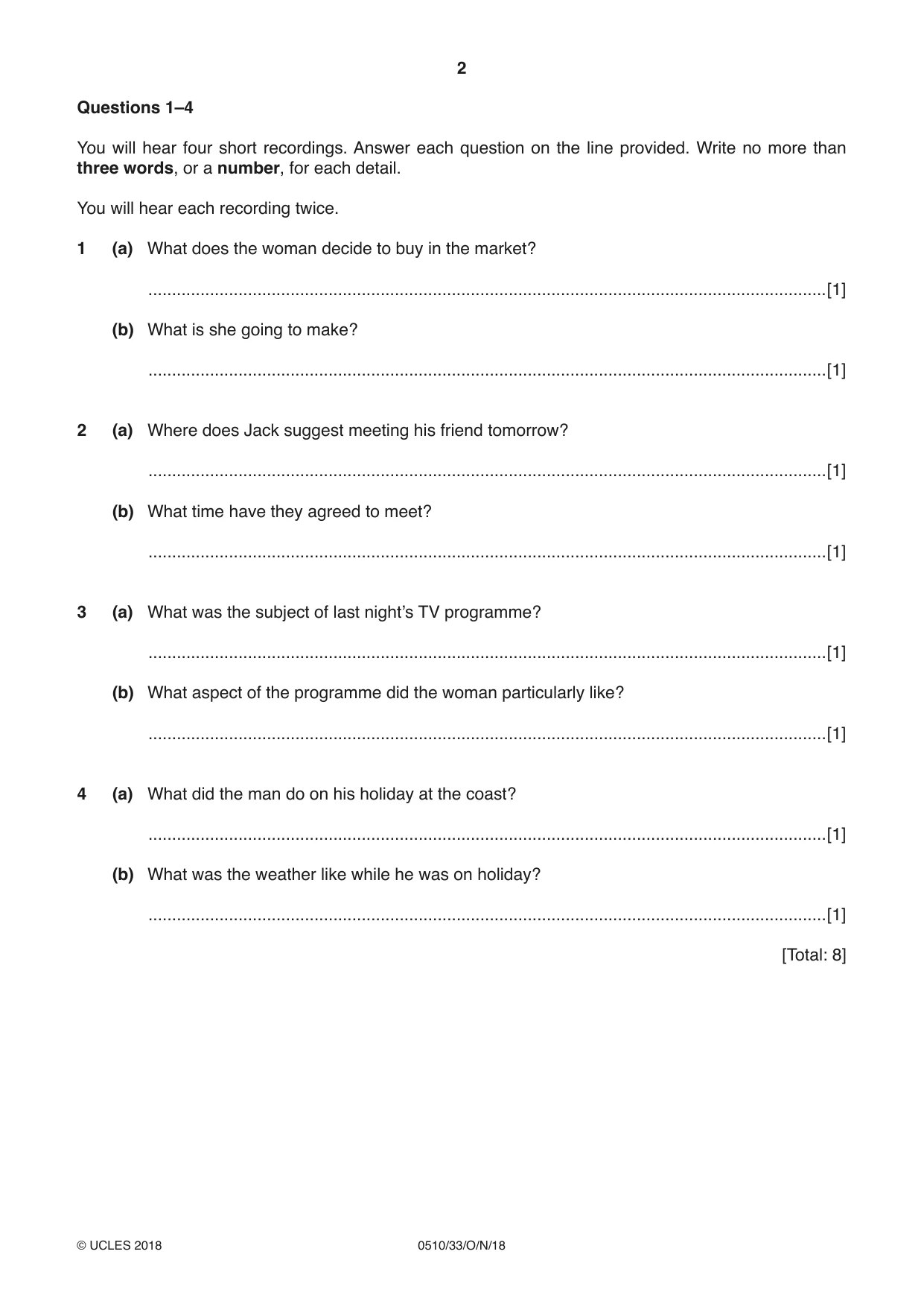 Cambridge IGCSE English - Second Language (oral endorsement) 0510 2018 Oct/Nov Paper 3 · Variant 3 question paper, page 2 of 8