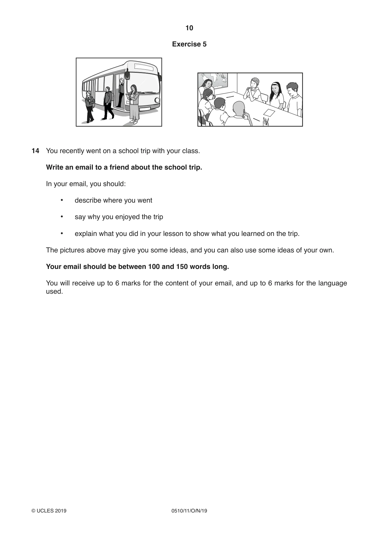 Cambridge IGCSE English - Second Language (oral endorsement) 0510 2019 Oct/Nov Paper 1 · Variant 1 question paper, page 10 of 16