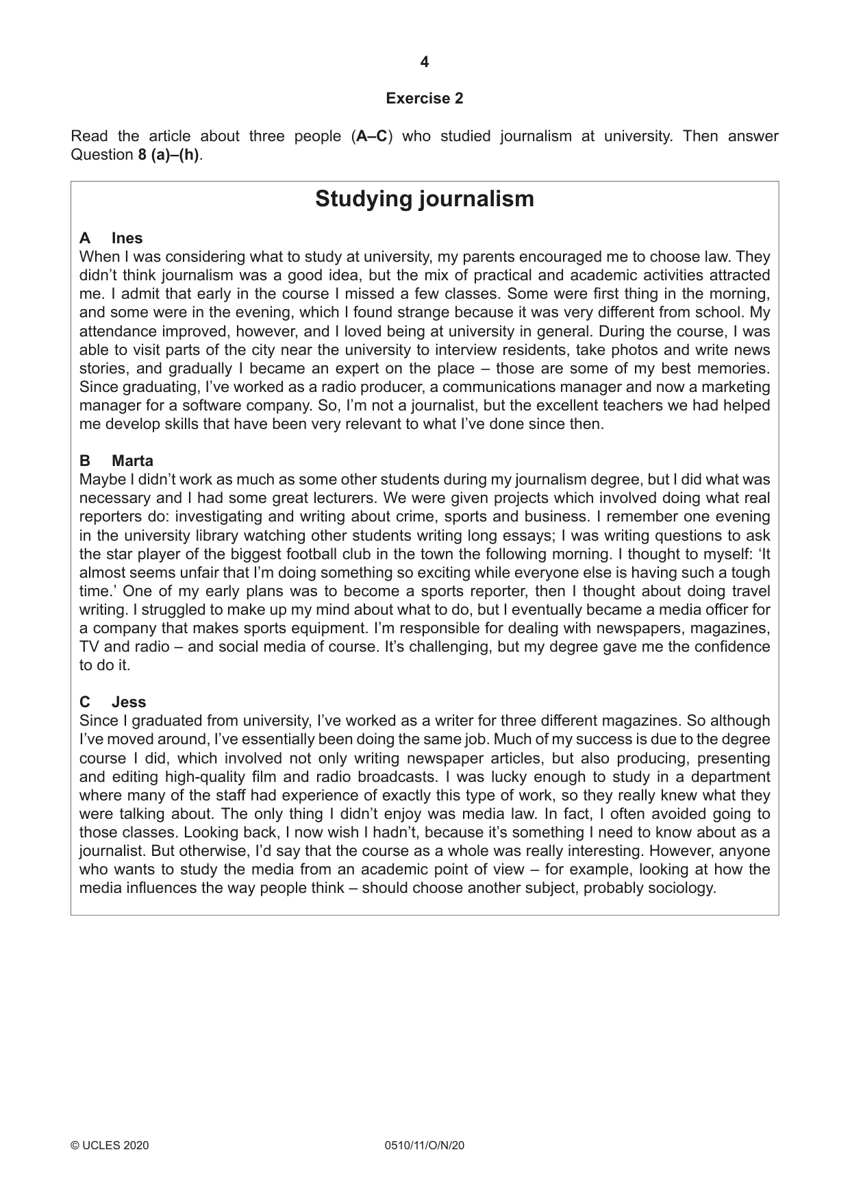 Cambridge IGCSE English - Second Language (oral endorsement) 0510 2020 Oct/Nov Paper 1 · Variant 1 question paper, page 4 of 16