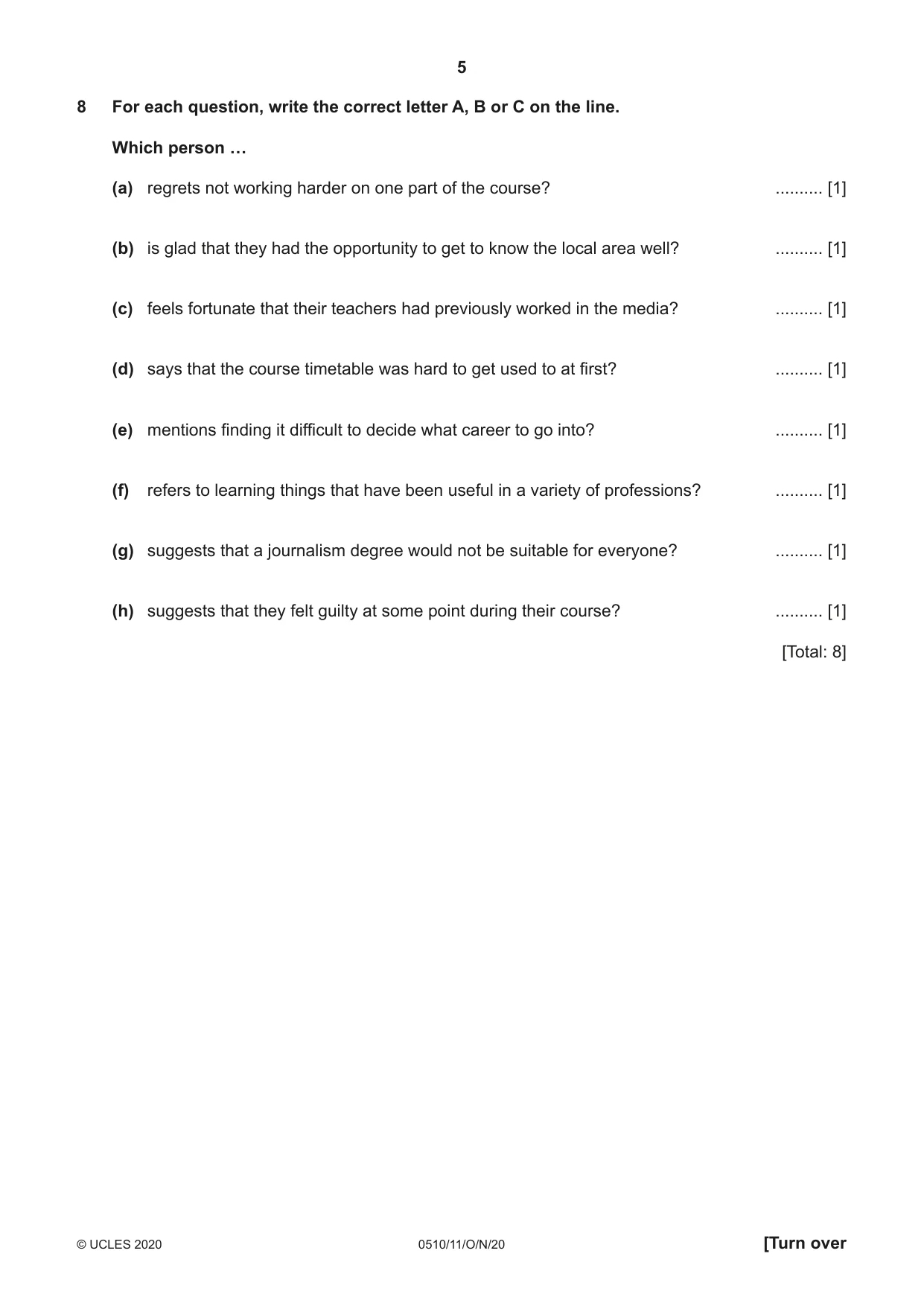 Cambridge IGCSE English - Second Language (oral endorsement) 0510 2020 Oct/Nov Paper 1 · Variant 1 question paper, page 5 of 16