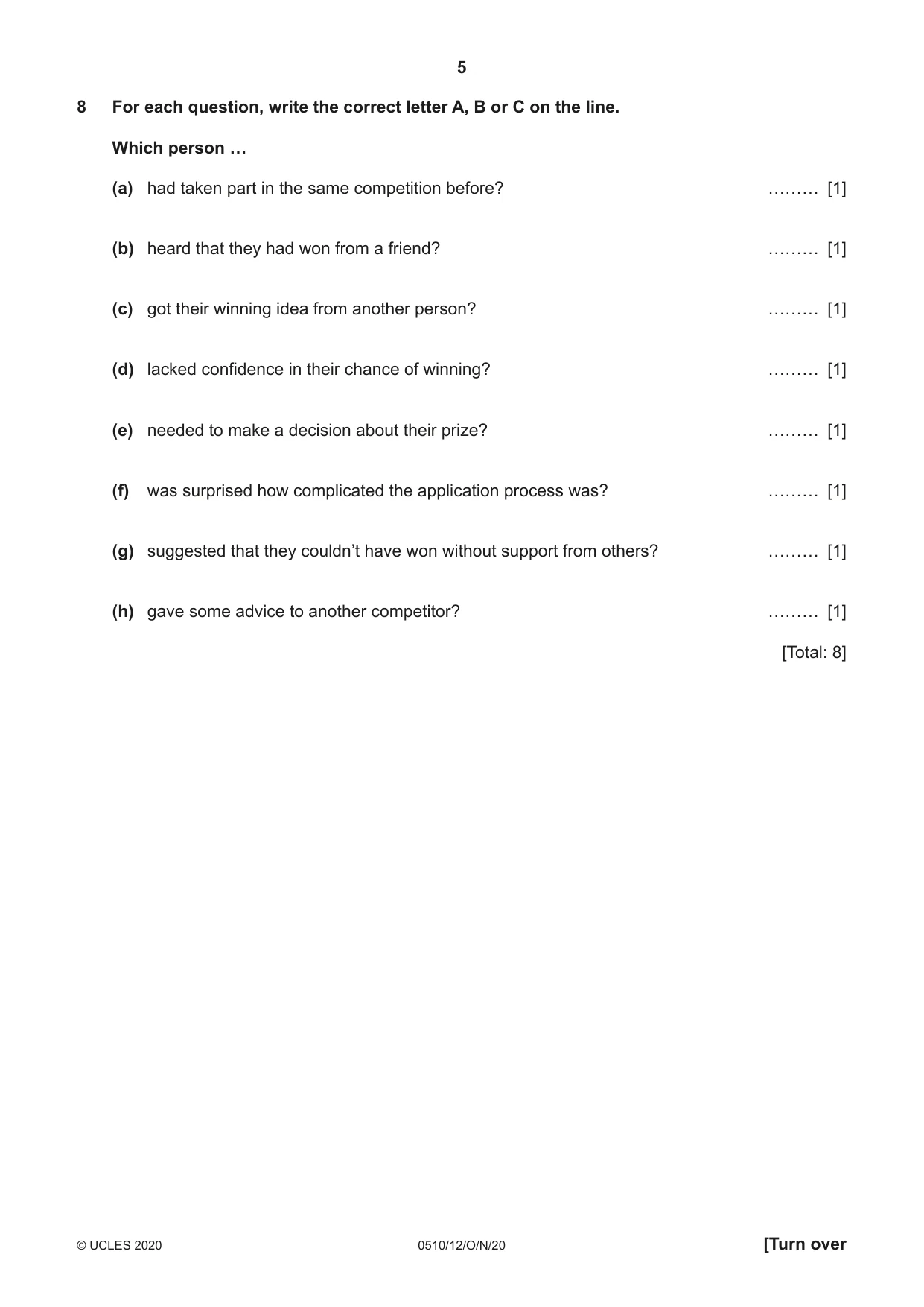 Cambridge IGCSE English - Second Language (oral endorsement) 0510 2020 Oct/Nov Paper 1 · Variant 2 question paper, page 5 of 16