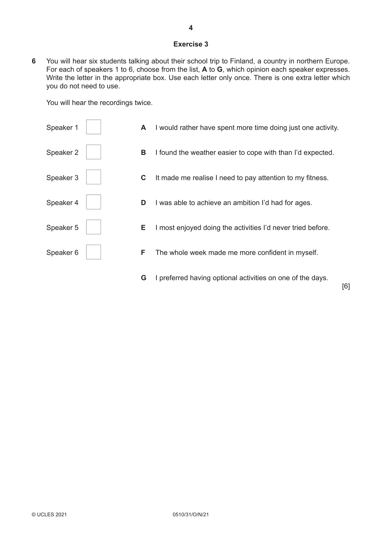 Cambridge IGCSE English - Second Language (oral endorsement) 0510 2021 Oct/Nov Paper 3 · Variant 1 question paper, page 4 of 8