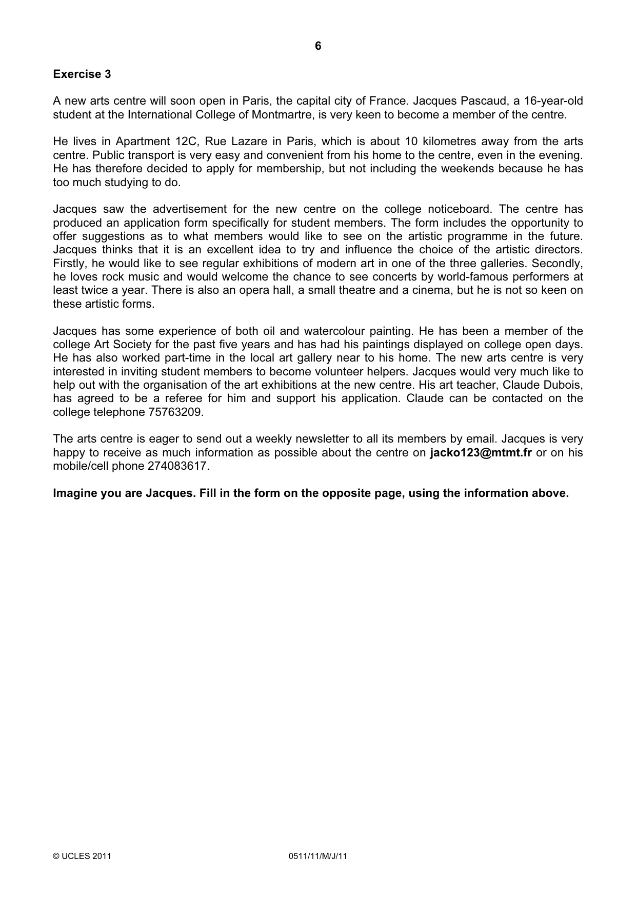 Cambridge IGCSE English - Second Language (count-in oral) 0511 2011 May/June Paper 1 · Variant 1 question paper, page 6 of 16