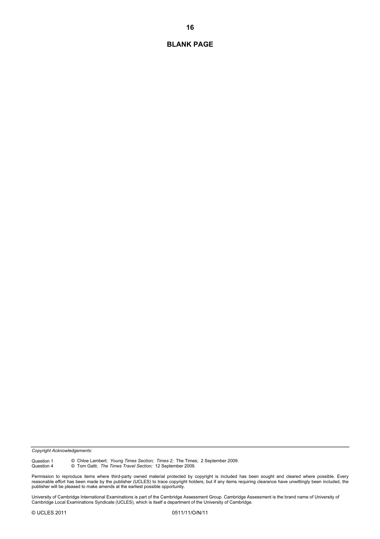 Cambridge IGCSE English - Second Language (count-in oral) 0511 2011 Oct/Nov Paper 1 · Variant 1 question paper, page 16 of 16