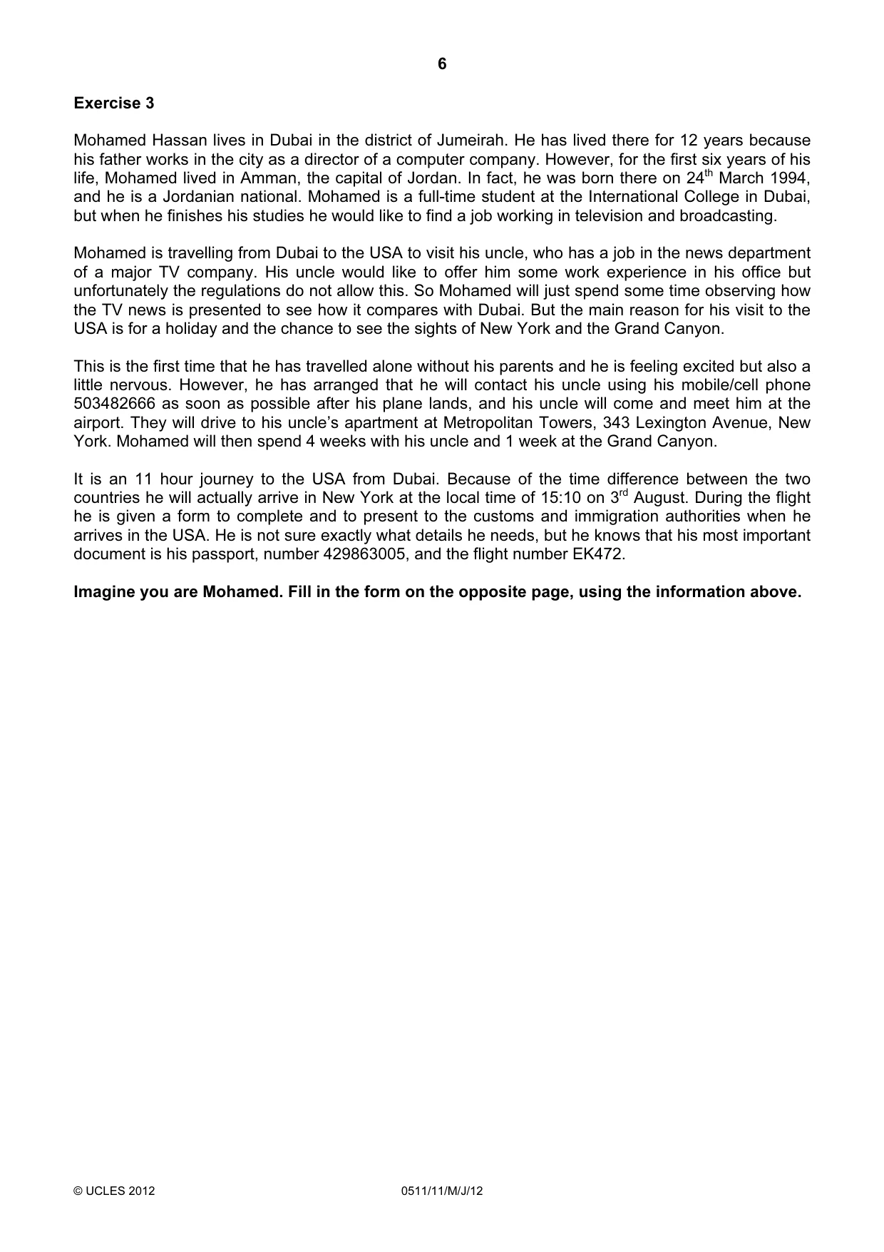Cambridge IGCSE English - Second Language (count-in oral) 0511 2012 May/June Paper 1 · Variant 1 question paper, page 6 of 16