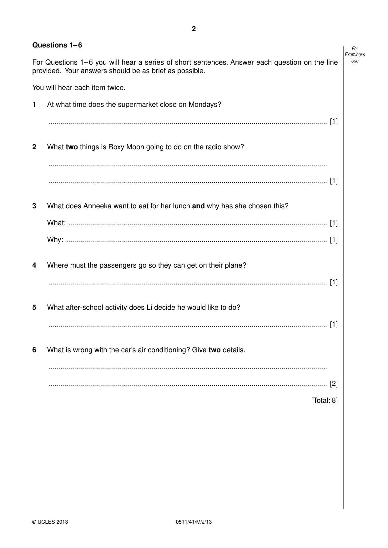Cambridge IGCSE English - Second Language (count-in oral) 0511 2013 May/June Paper 4 · Variant 1 question paper, page 2 of 8