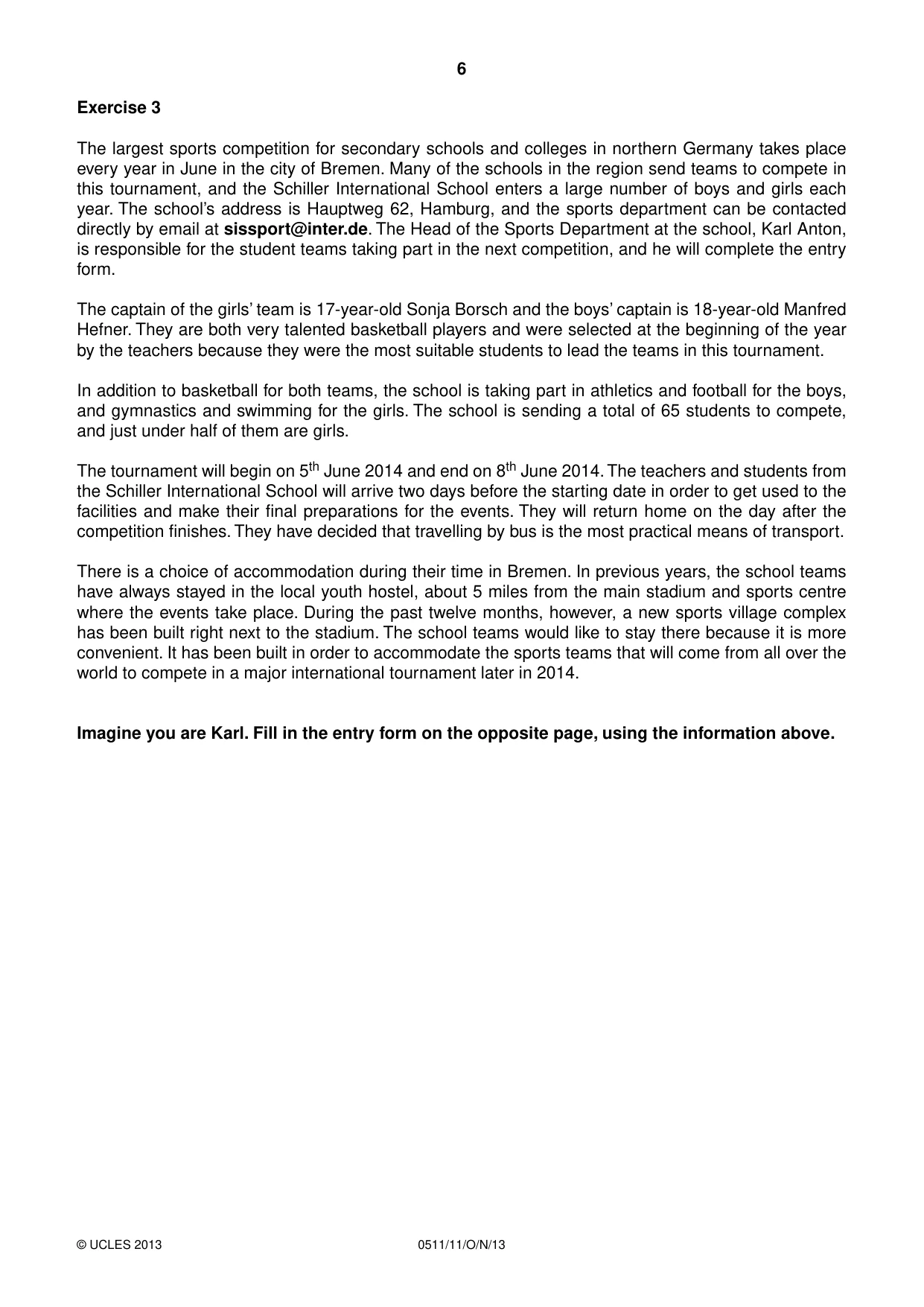 Cambridge IGCSE English - Second Language (count-in oral) 0511 2013 Oct/Nov Paper 1 · Variant 1 question paper, page 6 of 16