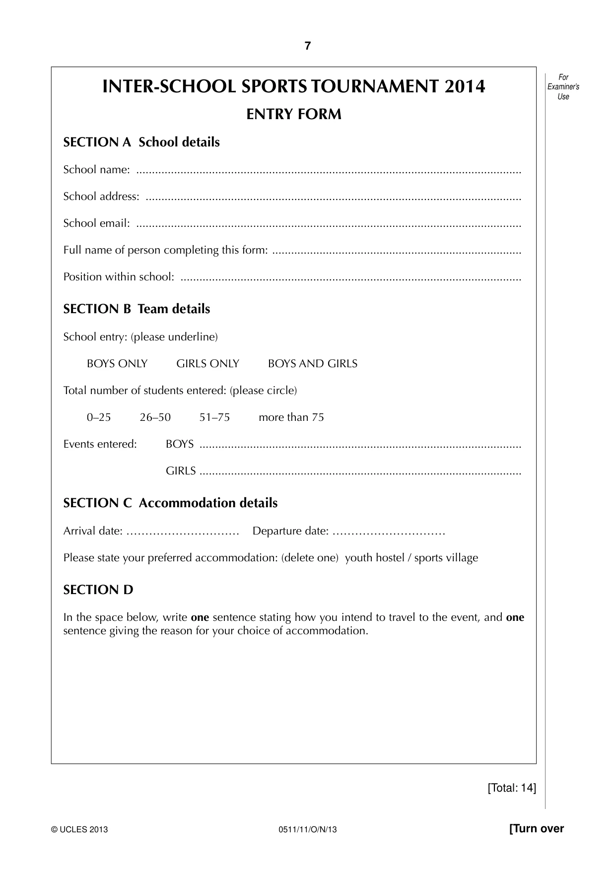 Cambridge IGCSE English - Second Language (count-in oral) 0511 2013 Oct/Nov Paper 1 · Variant 1 question paper, page 7 of 16