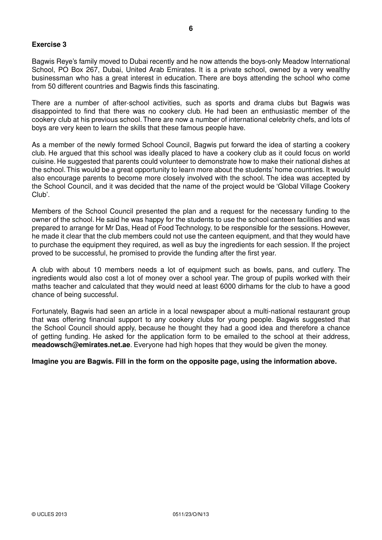 Cambridge IGCSE English - Second Language (count-in oral) 0511 2013 Oct/Nov Paper 2 · Variant 3 question paper, page 6 of 16