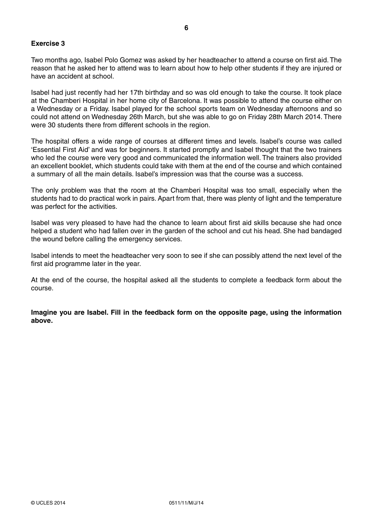 Cambridge IGCSE English - Second Language (count-in oral) 0511 2014 May/June Paper 1 · Variant 1 question paper, page 6 of 16