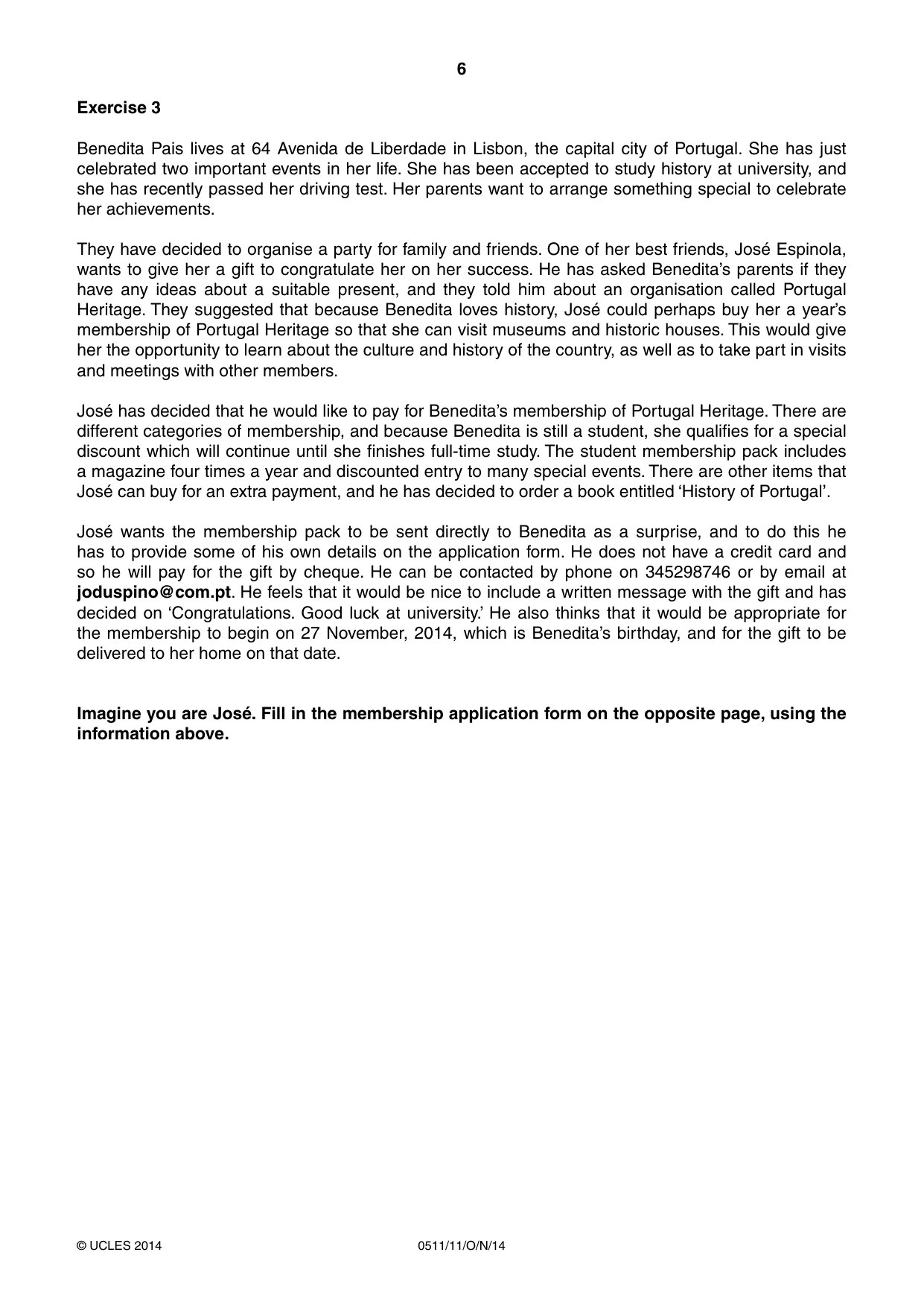 Cambridge IGCSE English - Second Language (count-in oral) 0511 2014 Oct/Nov Paper 1 · Variant 1 question paper, page 6 of 16