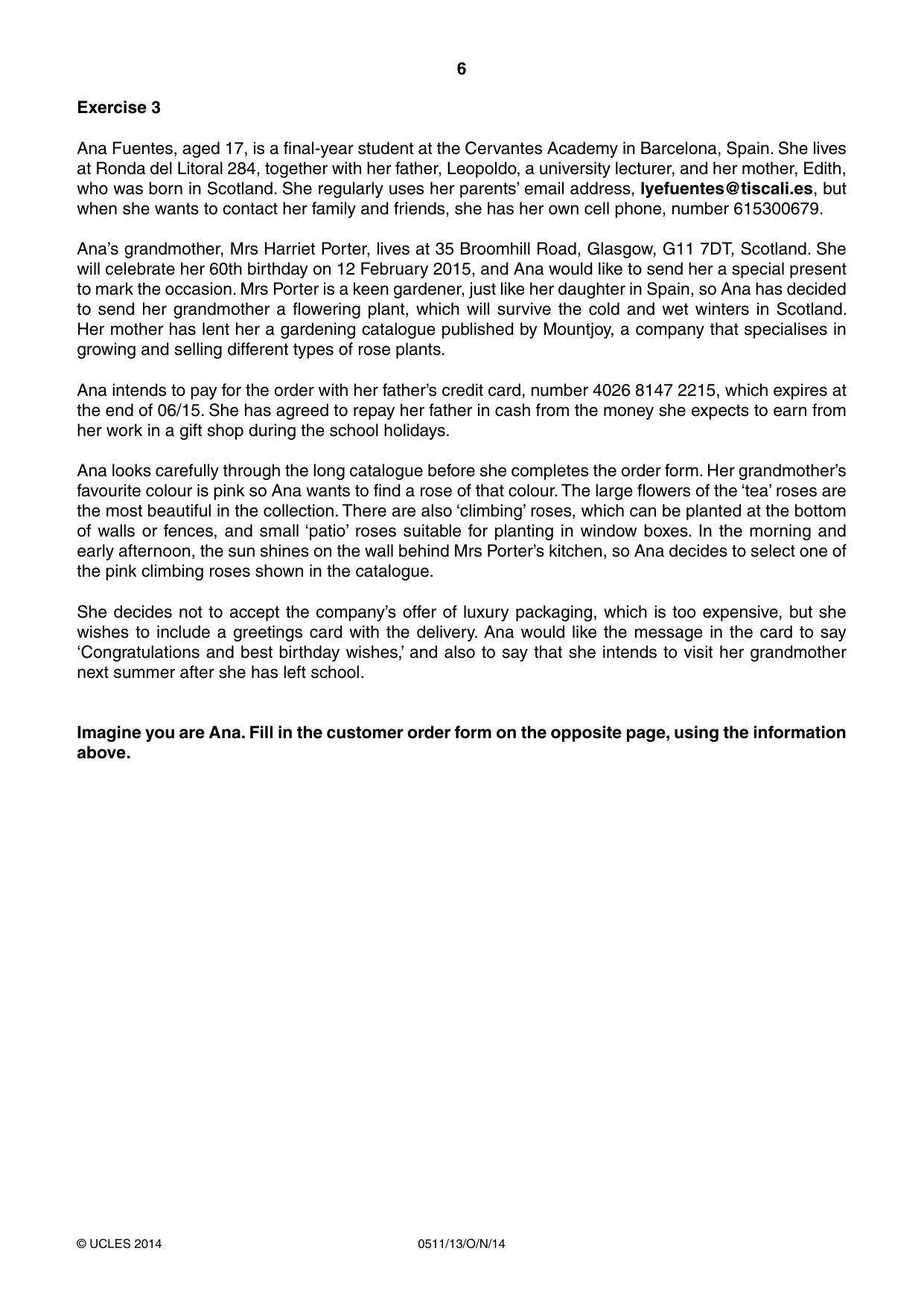 Cambridge IGCSE English - Second Language (count-in oral) 0511 2014 Oct/Nov Paper 1 · Variant 3 question paper, page 6 of 16